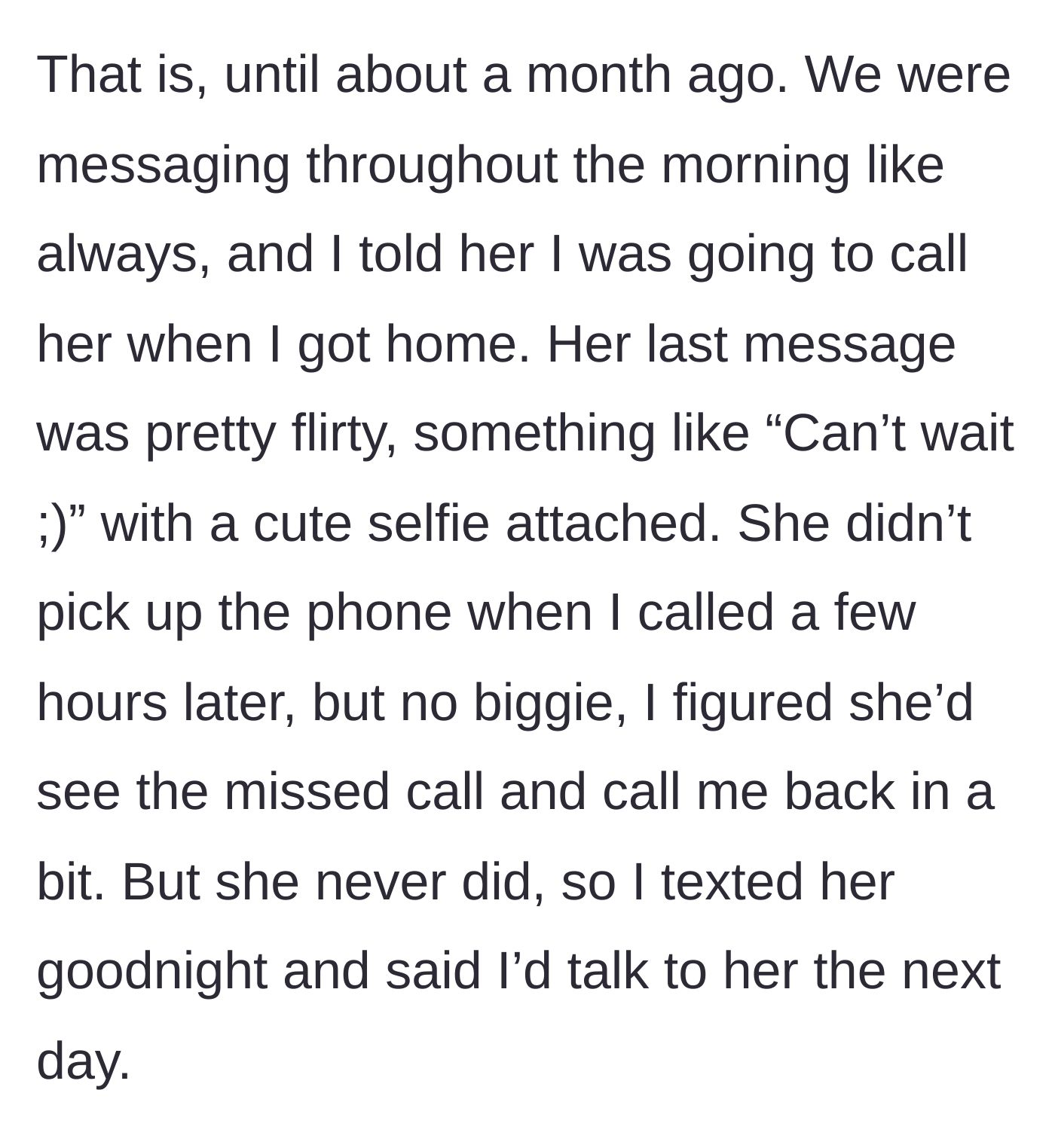 Story part 2 - A flirty text message and selfie followed immediately by unanswered calls.