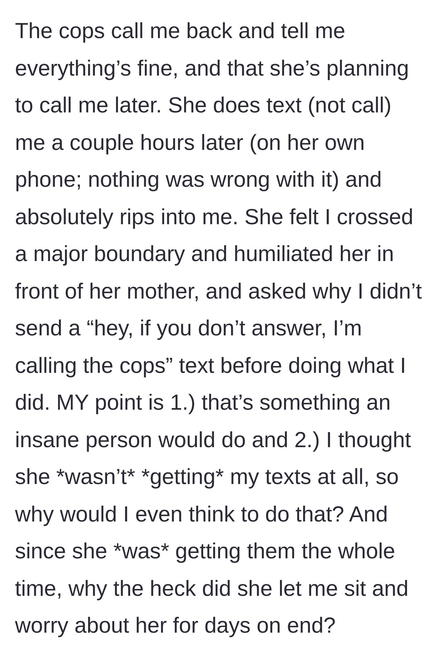 Story part 6 - An angry, explosive text message popping up after a week of total silence.