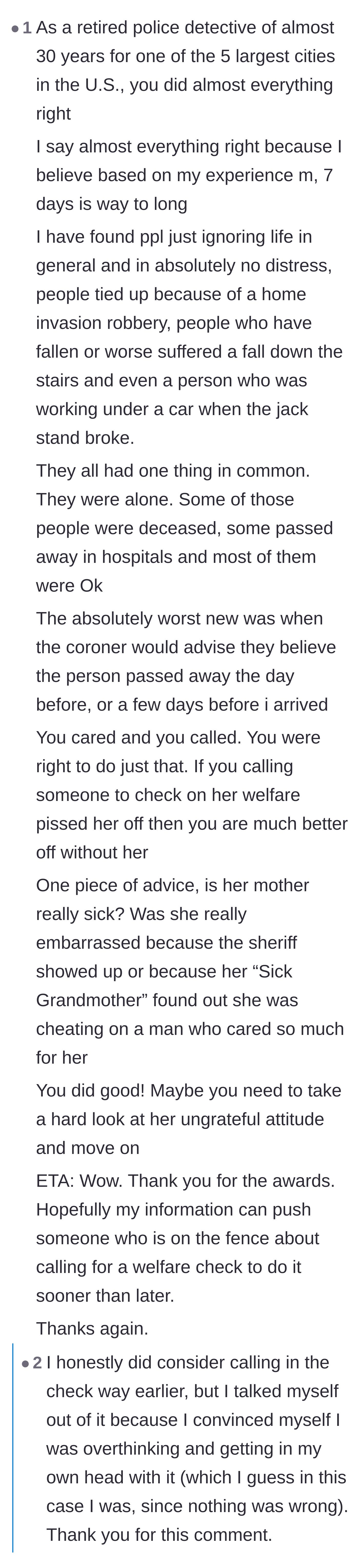 Comment thread 2 - A retired police detective explaining why the boyfriend did the right thing and sharing tragic professional experiences.