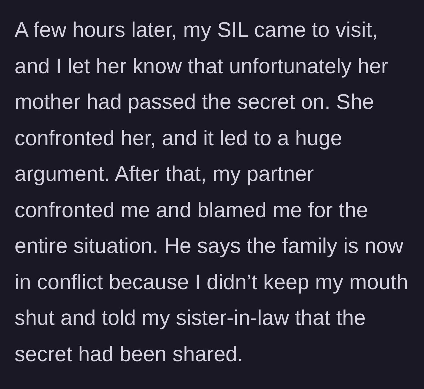 Story part 3 - Author informing her sister-in-law about the leak, sparking a massive family argument.