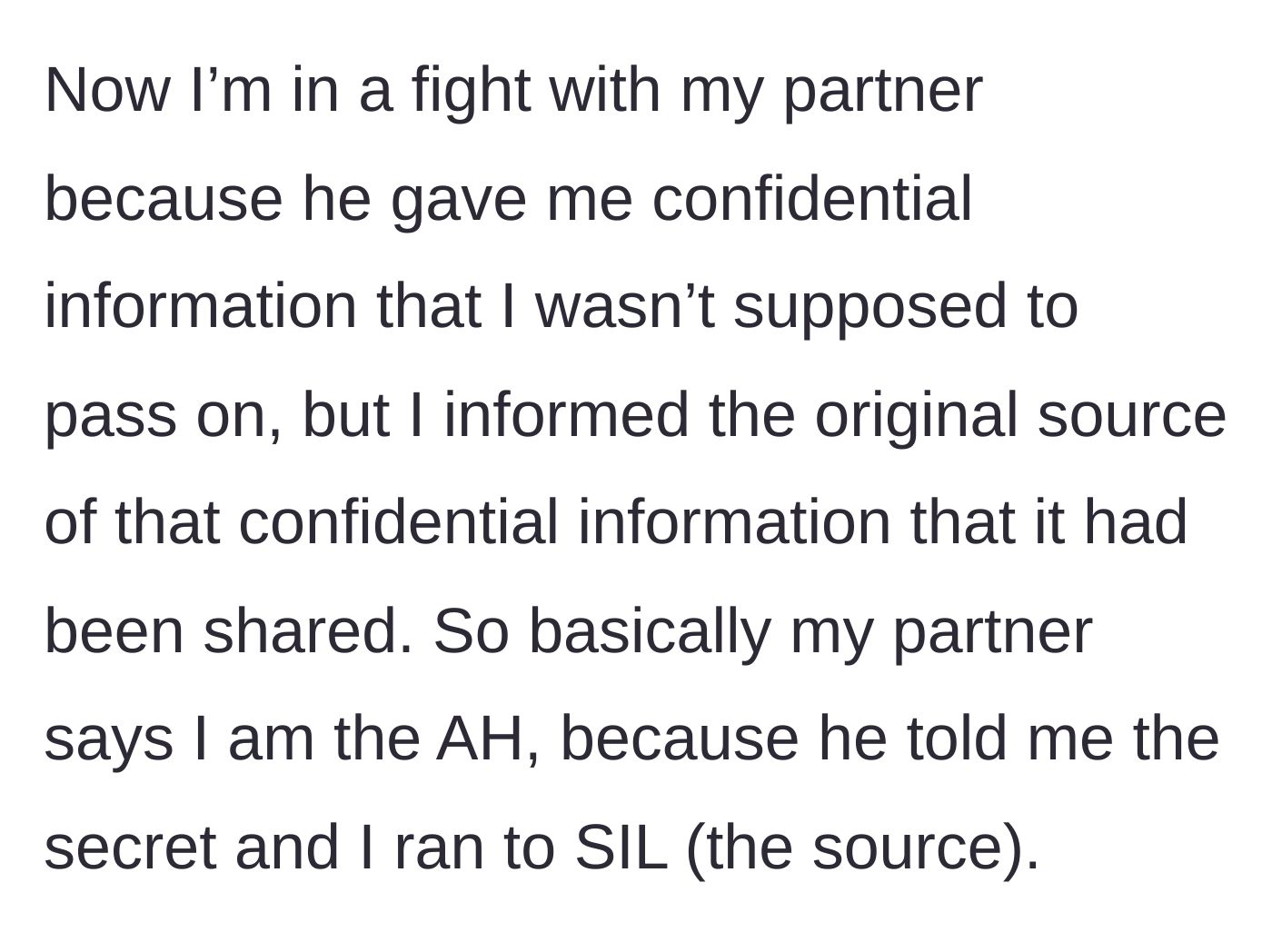 Story part 5 - Partner blaming the author for exposing the mother's leak and causing family conflict.