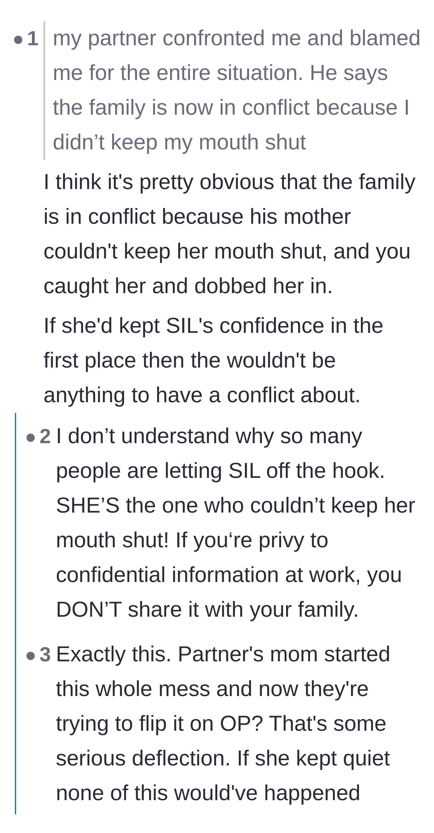 Comment thread 1 - Debate over whether the sister-in-law is equally to blame for sharing her own secret in the first place.