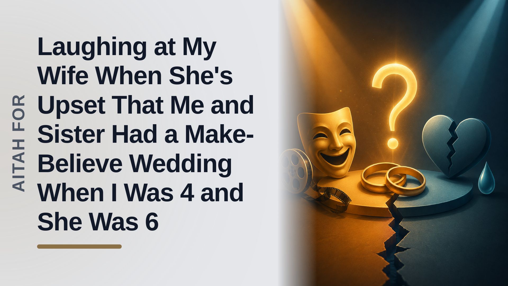 The Confused Husband Who Accidentally Sparked A Marital Crisis Over A Toddler's Make-Believe Wedding