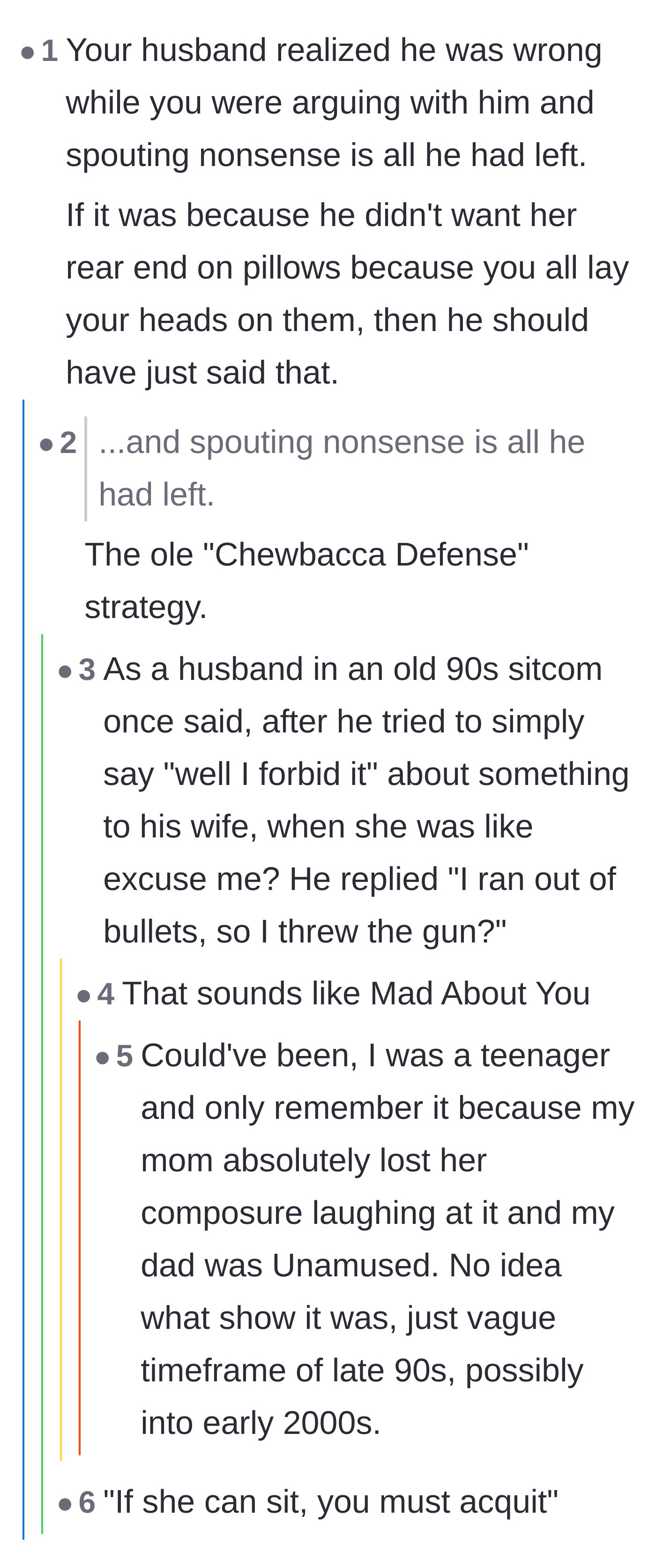 Comment thread 1 - A discussion about how the husband realized he was wrong mid-argument and resorted to spouting defensive nonsense.