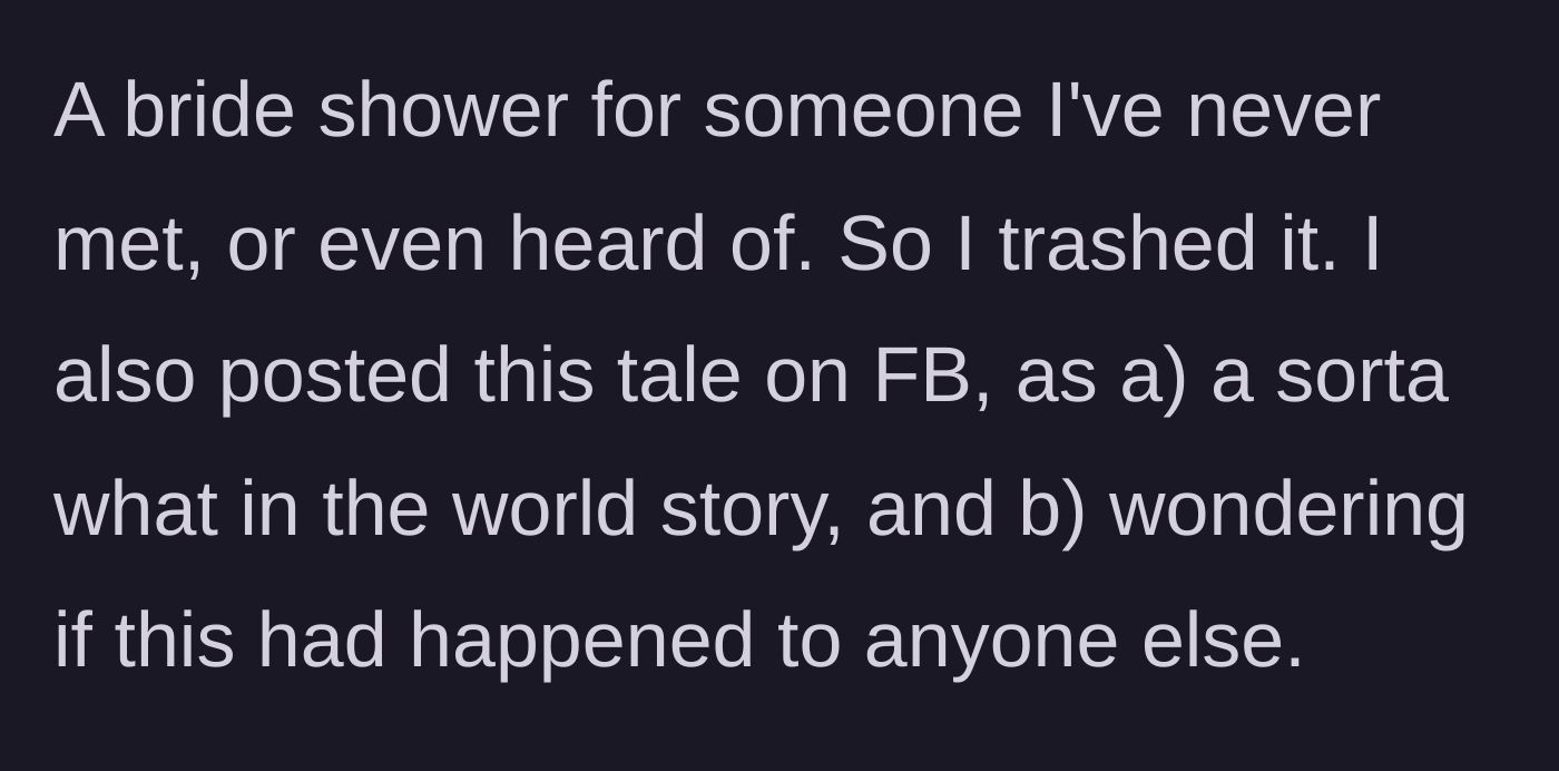 Story part 2 - Throwing the mystery invitation in the trash and posting a funny status about it on Facebook