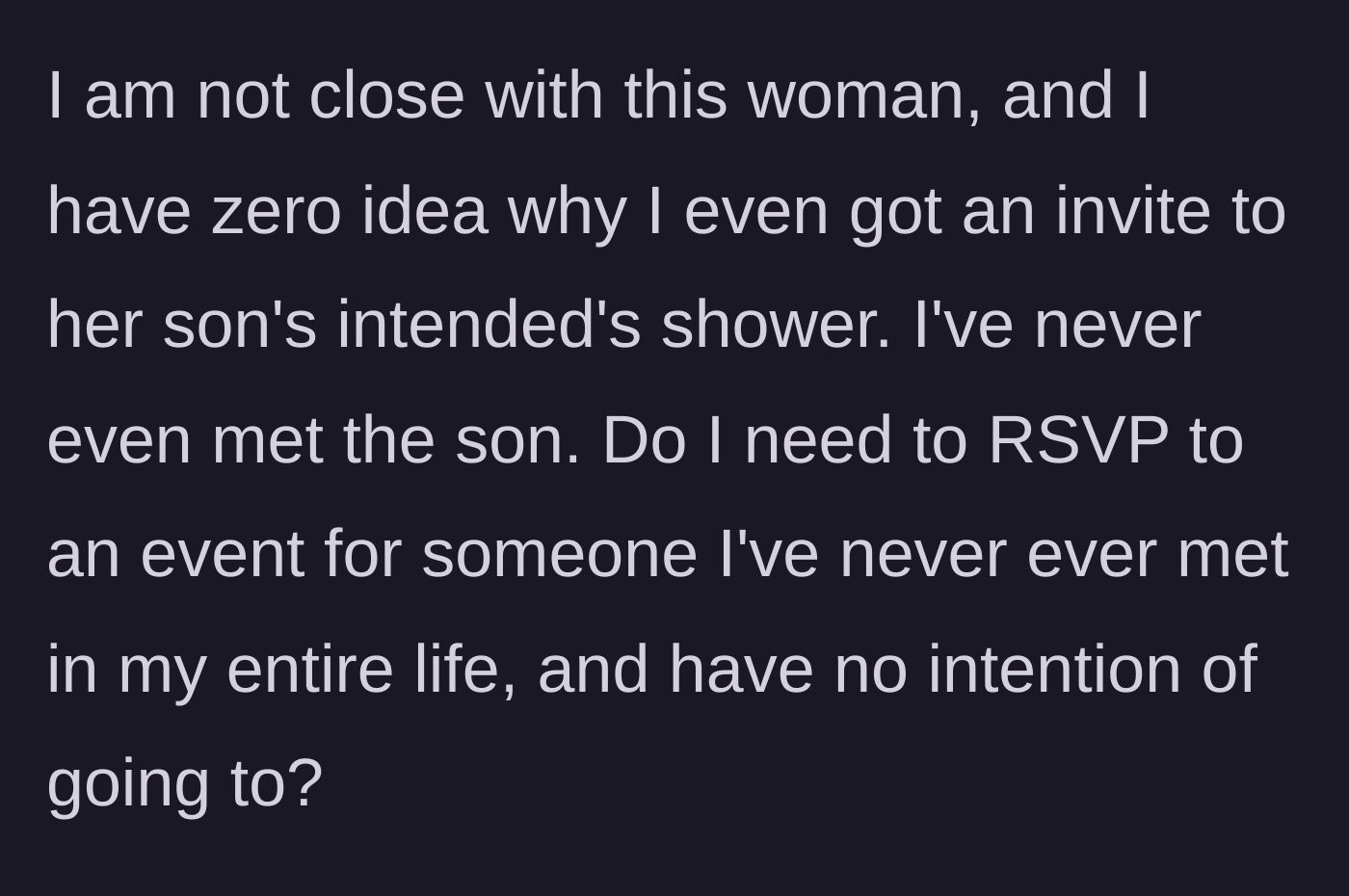 Story part 5 - Questioning the etiquette of ignoring an RSVP for someone you have never met