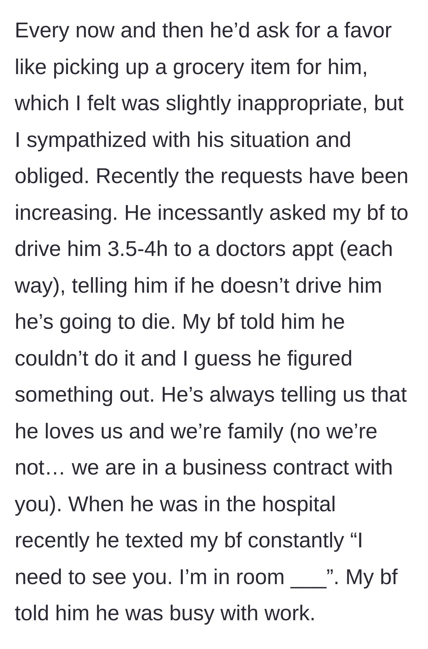 Story part 2 - The landlord escalates from asking for small grocery favors to demanding an eight-hour round-trip drive to the doctor and hospital visits from the tenant's boyfriend.