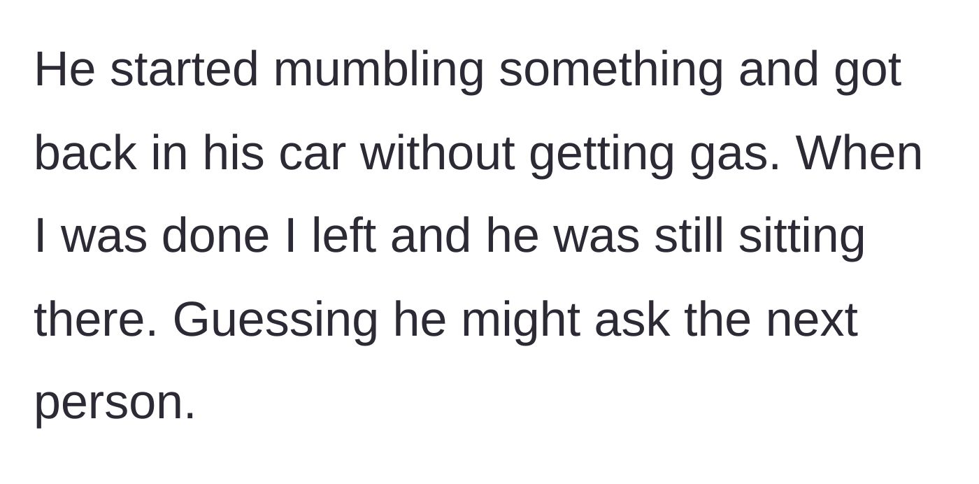 Story part 2 - The rejected stranger mutters to himself and sits in his car, presumably waiting to bother the next customer.