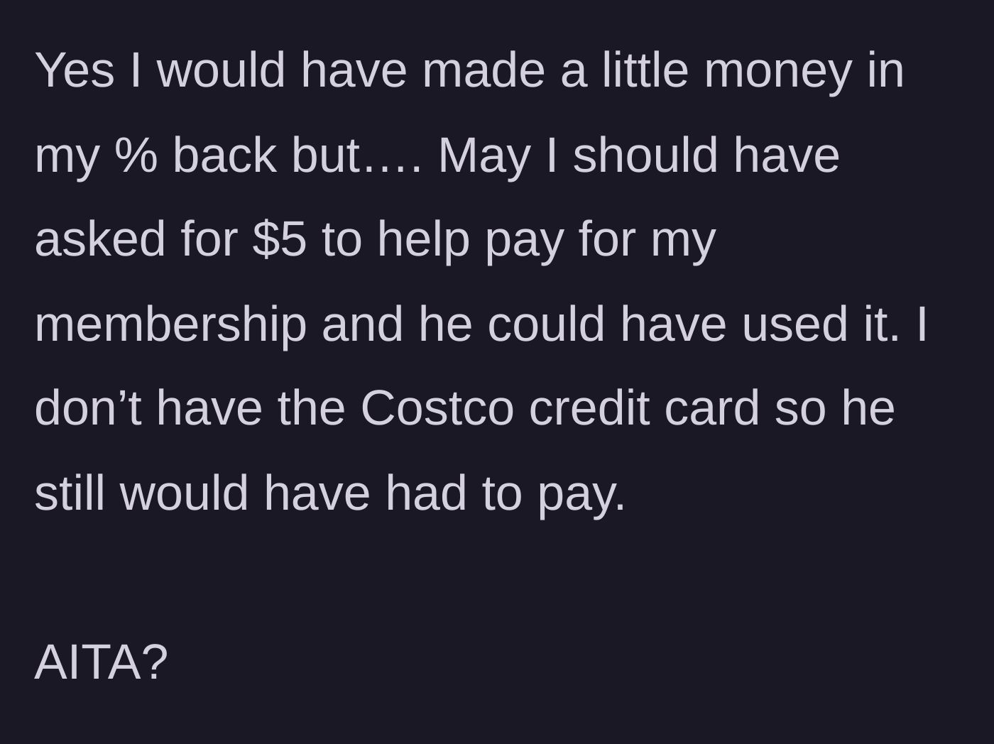 Story part 3 - The driver reflects on the missed cash-back rewards and jokes about charging a $5 rental fee, ultimately wondering if they were in the wrong.