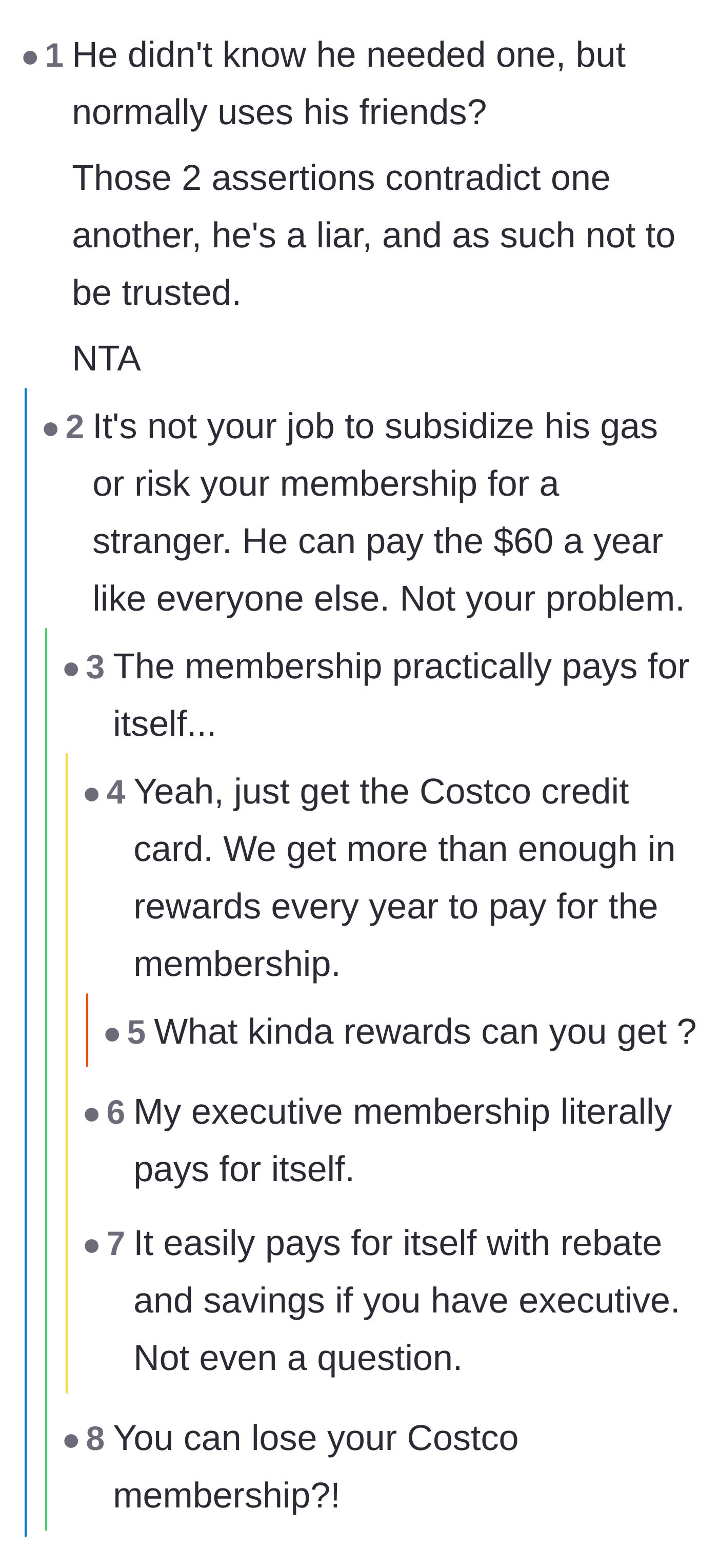 Comment thread 1 - A discussion pointing out the stranger's contradictory excuses and how easily the membership pays for itself.