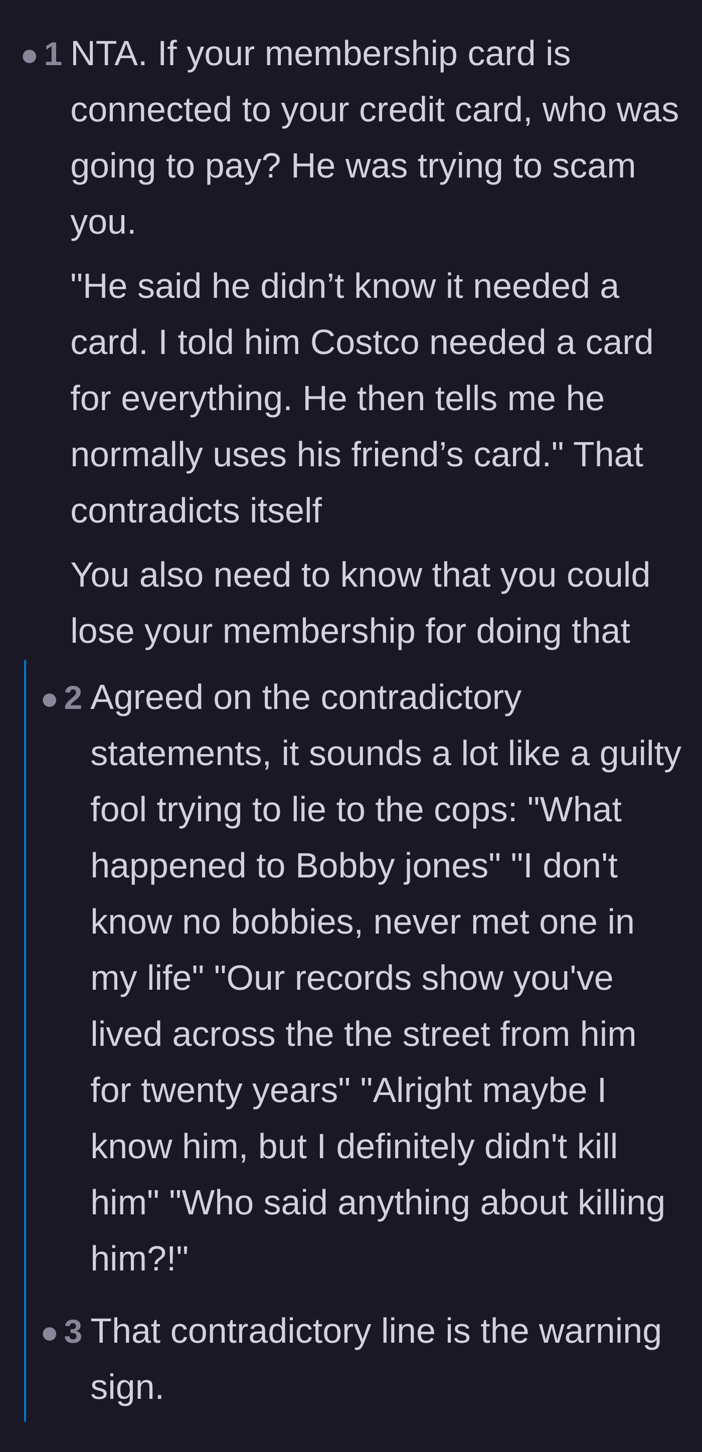Comment thread 3 - Users comparing the stranger's mutually exclusive excuses to a guilty suspect clumsily lying during a police interrogation.