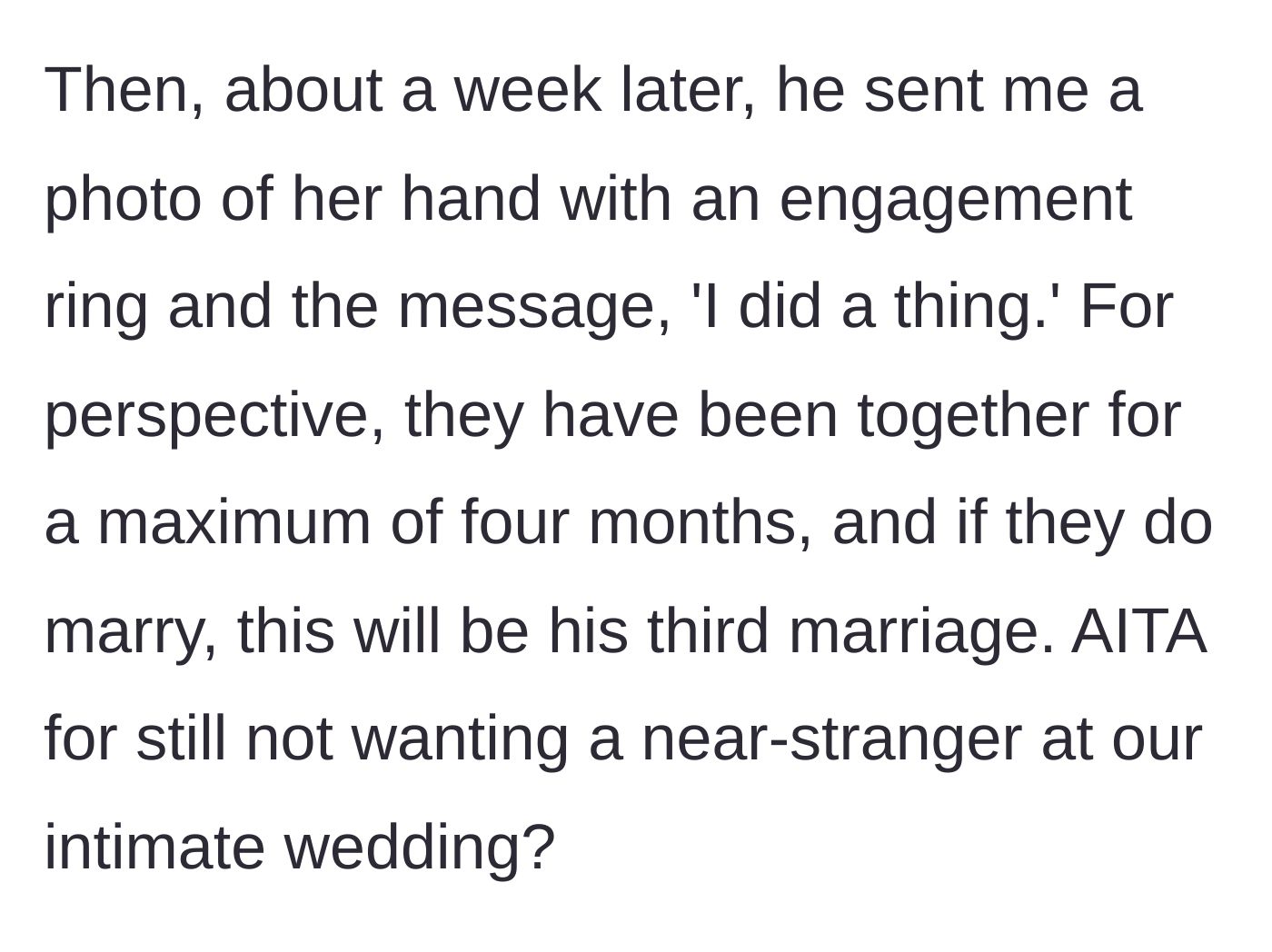 Story part 4 - The father texts a picture of an engagement ring to force his new fiancé onto the guest list.