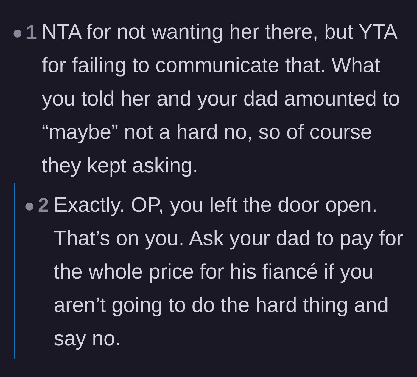Comment thread 2 - Commenters agree the couple is at fault for leaving the door open to the dad's escalating requests.