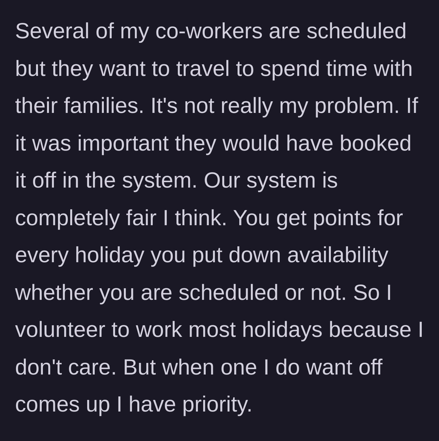 Story part 2 - Explaining the workplace holiday points system and lack of coworker planning.