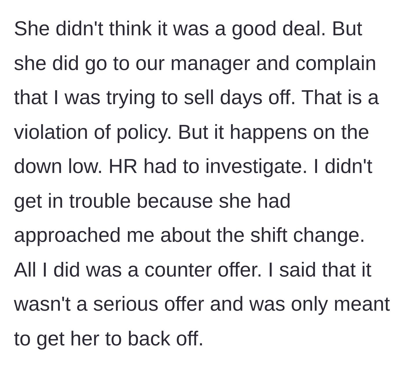 Story part 5 - The coworker tattling to HR about selling shifts and the resulting investigation.