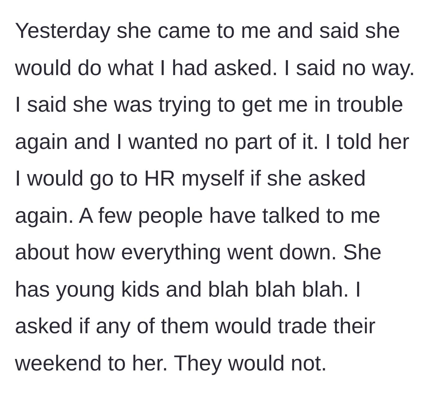 Story part 6 - The coworker coming back to accept the deal, being rejected, and bystanders refusing to help.