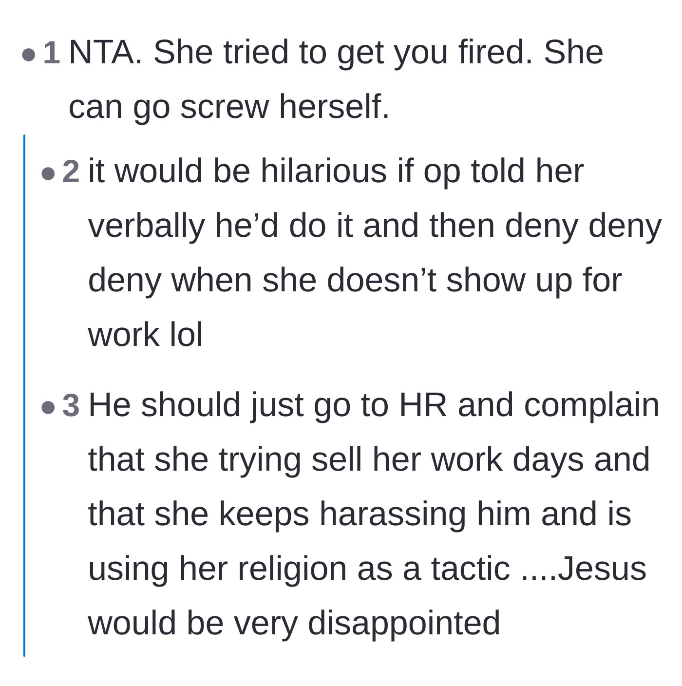 Comment thread 2 - Calling out the coworker's attempt to get the main character fired and suggesting HR retaliation.