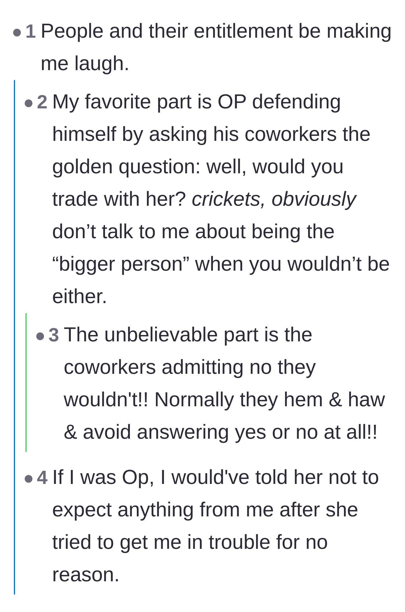 Comment thread 5 - Laughing at the hypocritical bystanders who also refused to give up their weekends.