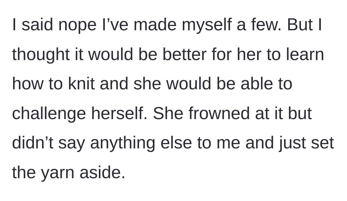 Story part 6 - The crafter clarifying she knows how to make it, but encouraging the mother-in-law to challenge herself.