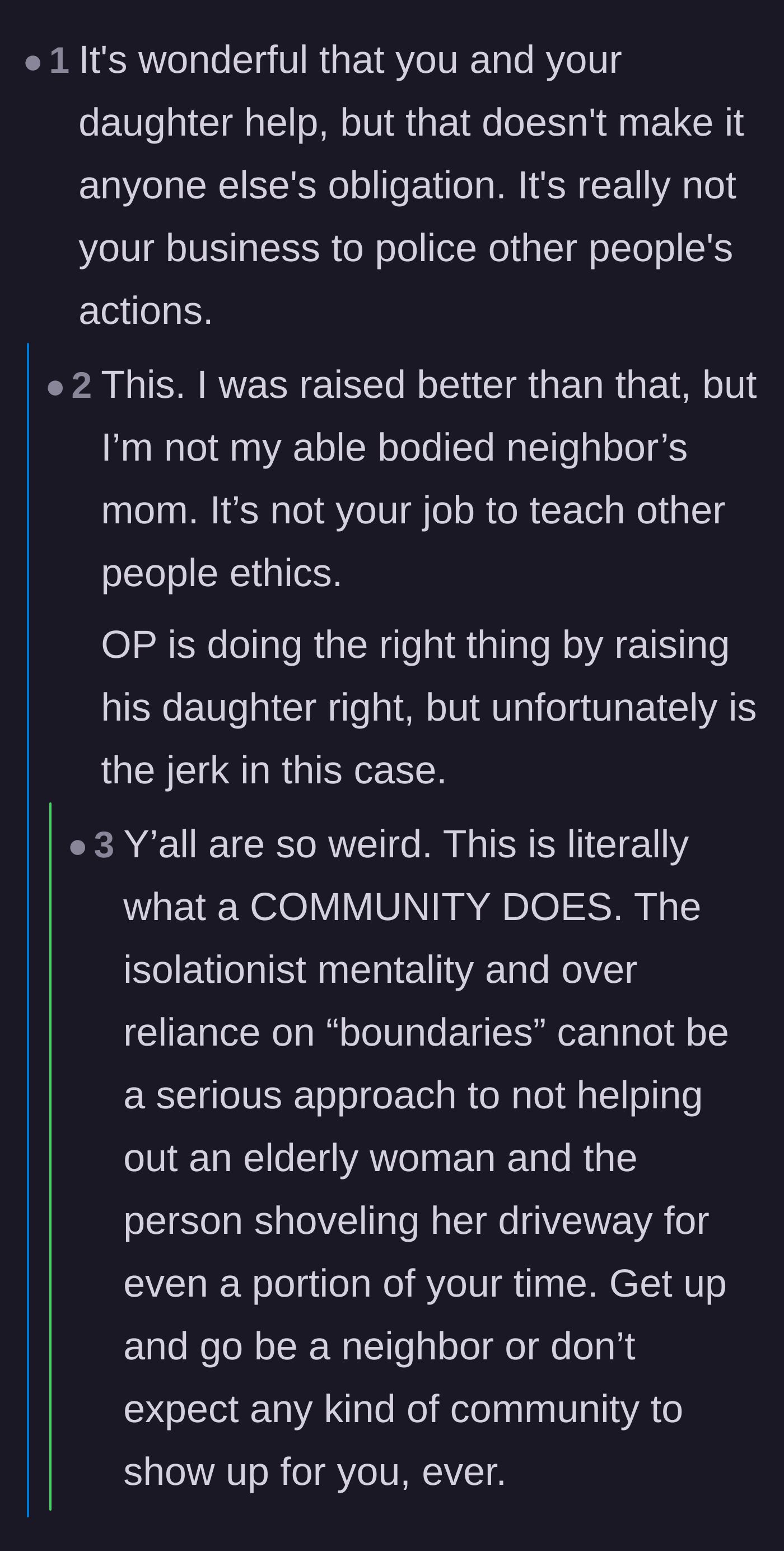 Comment thread 3 - A clash over whether living on the same street creates a community obligation versus strict personal boundaries