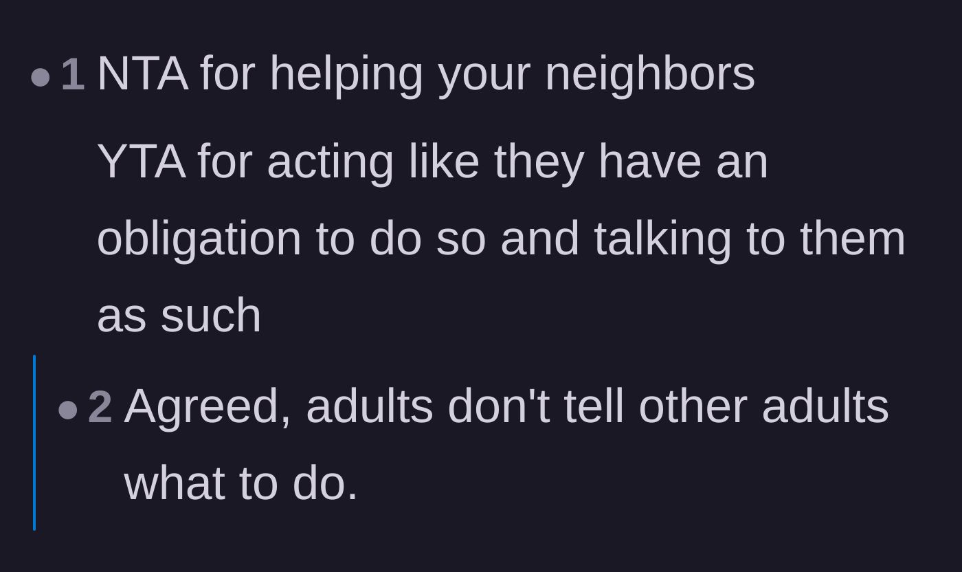Comment thread 5 - A short verdict stating the main character is wrong for treating neighborly help as a mandatory obligation