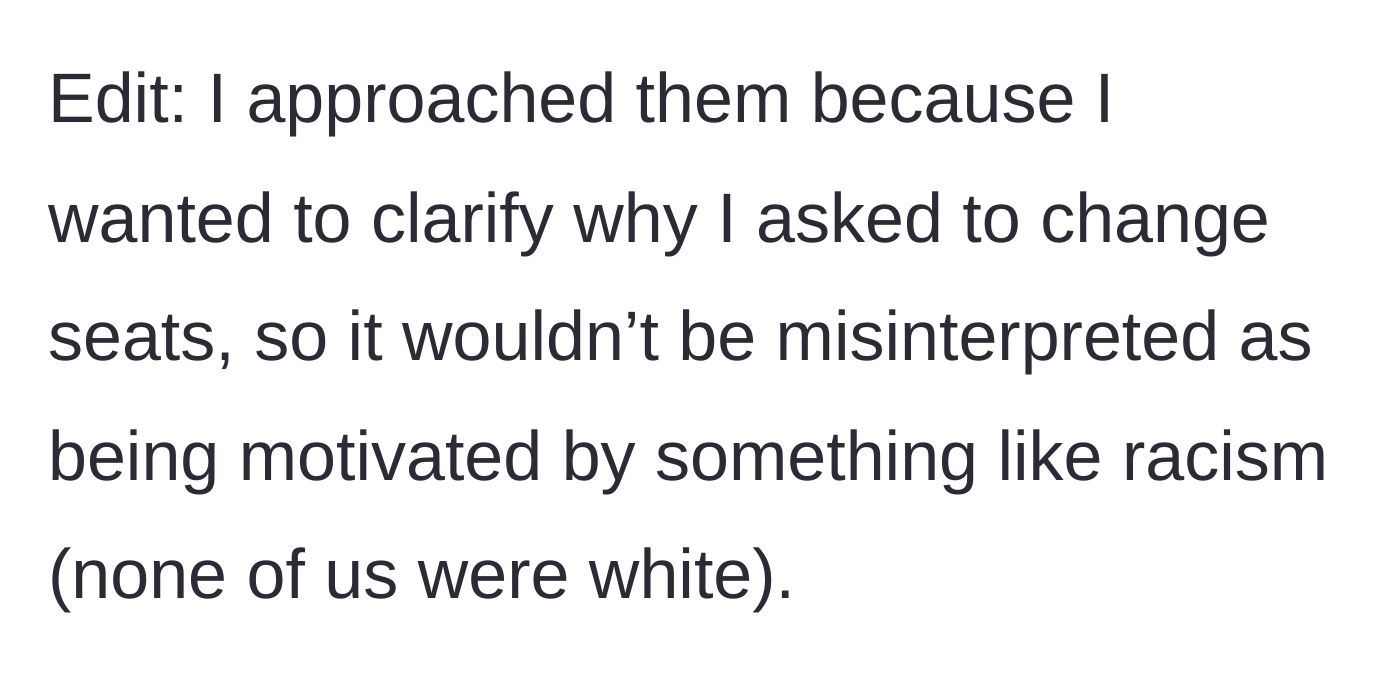 Story part 5 - The patron clarifies they explained their seat change to the couple to ensure the move wasn't misinterpreted as racially motivated.
