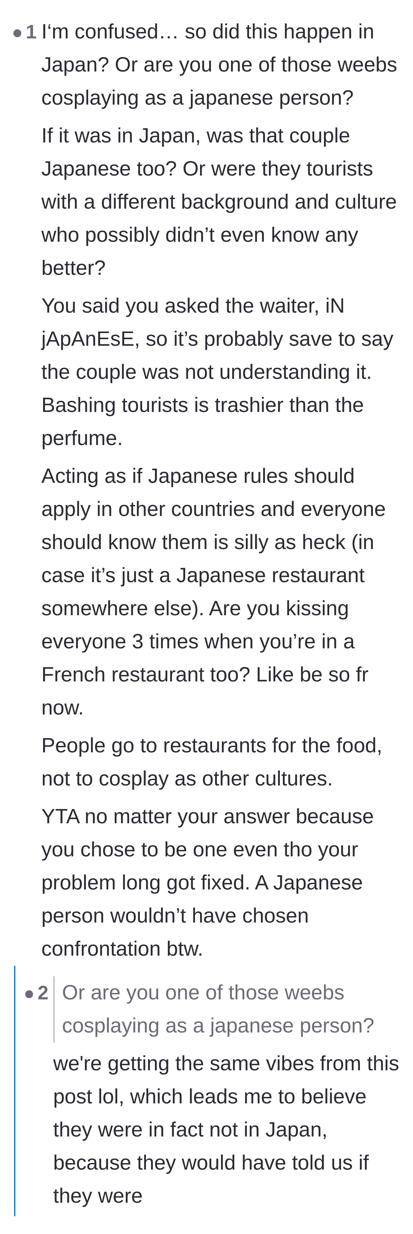 Comment thread 6 - Commenters breaking down the irony that directly confronting strangers goes entirely against Japanese cultural norms