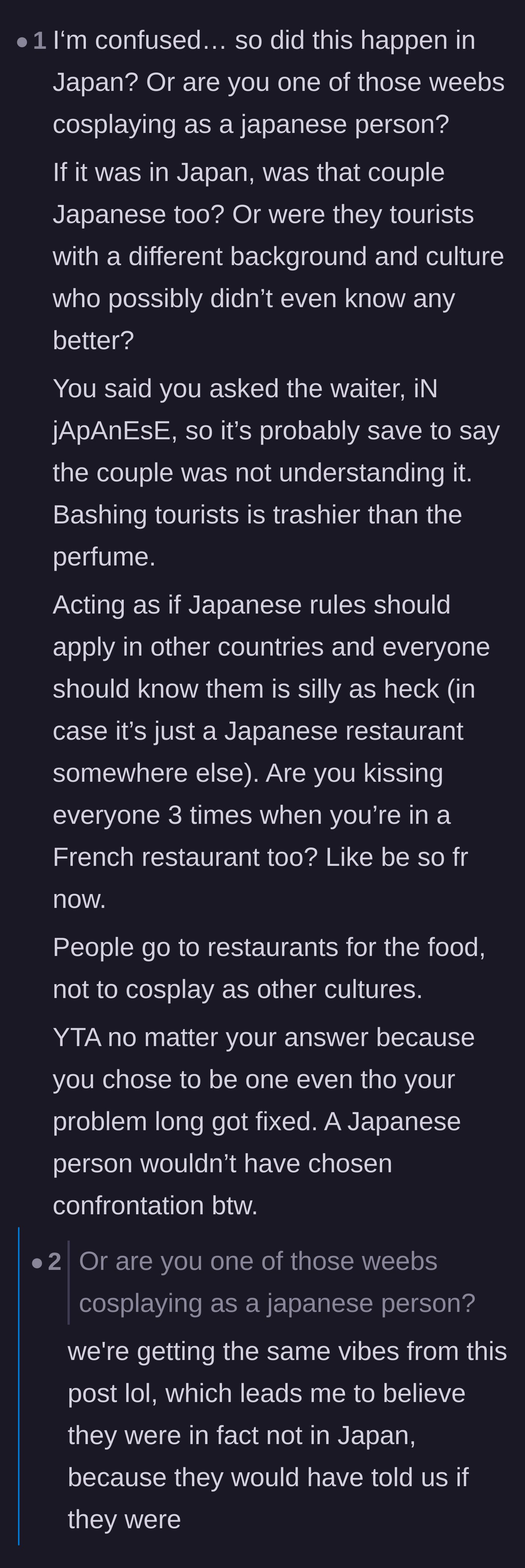 Comment thread 6 - Commenters breaking down the irony that directly confronting strangers goes entirely against Japanese cultural norms