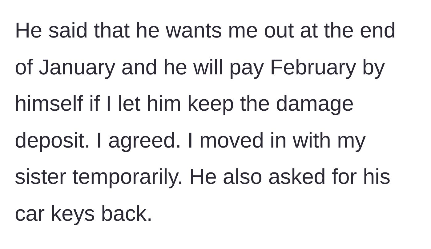 Story part 5 - The partner demands she move out early and forfeit her deposit, which she cheerfully accepts, handing over his car keys.