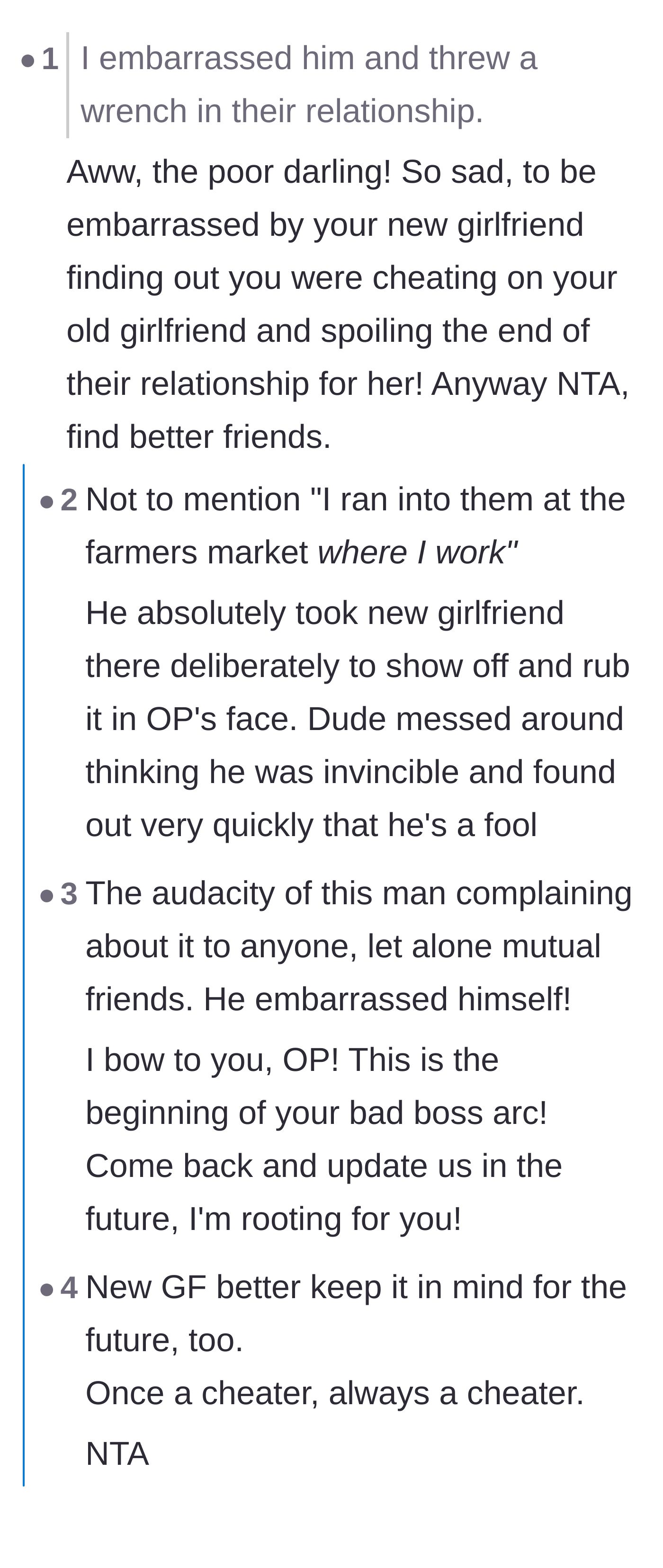 Comment thread 2 - A discussion on the ex-boyfriend's sheer audacity to play the victim and the realization that the new girlfriend was also deceived.