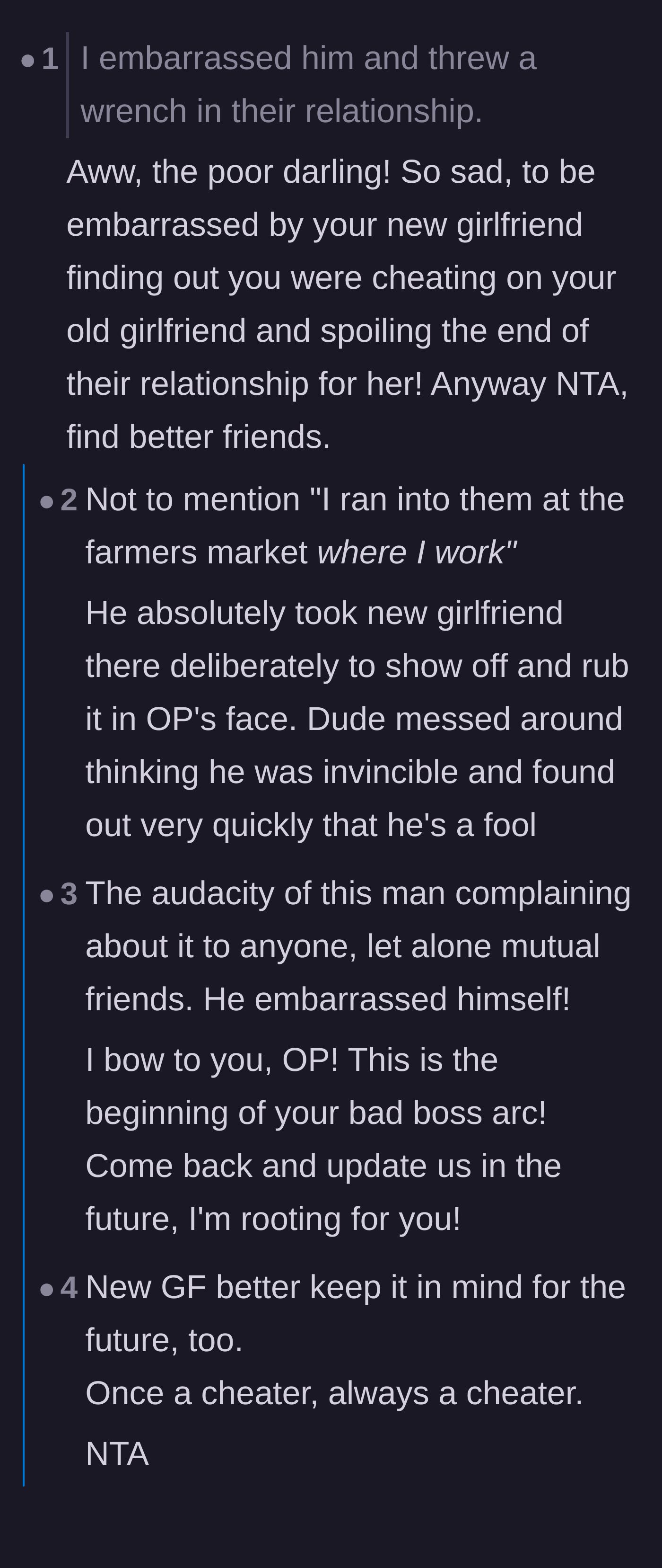 Comment thread 2 - A discussion on the ex-boyfriend's sheer audacity to play the victim and the realization that the new girlfriend was also deceived.