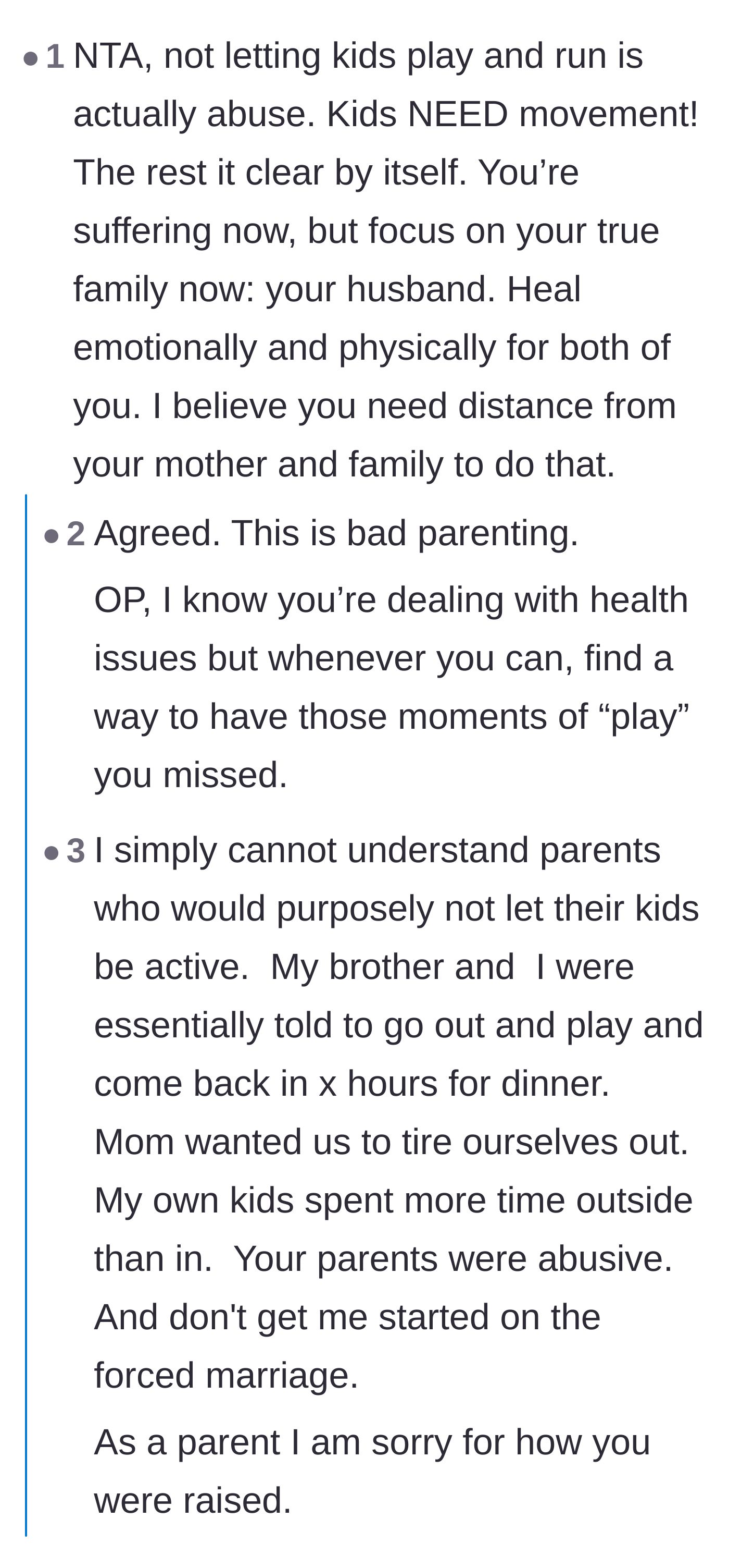 Comment thread 2 - A discussion on how isolating children is a form of abuse, and encouragement for the author to finally experience childhood joy.