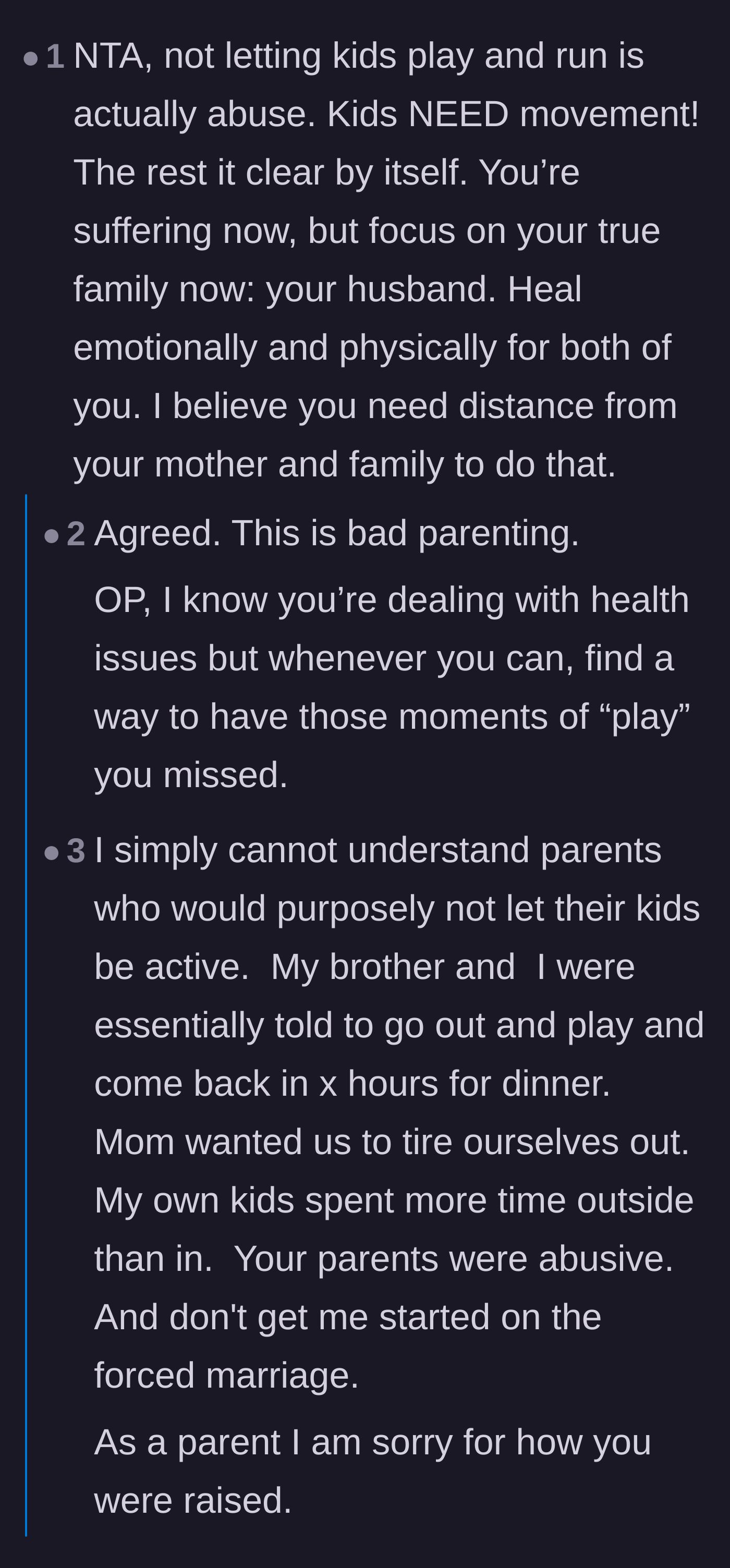Comment thread 2 - A discussion on how isolating children is a form of abuse, and encouragement for the author to finally experience childhood joy.