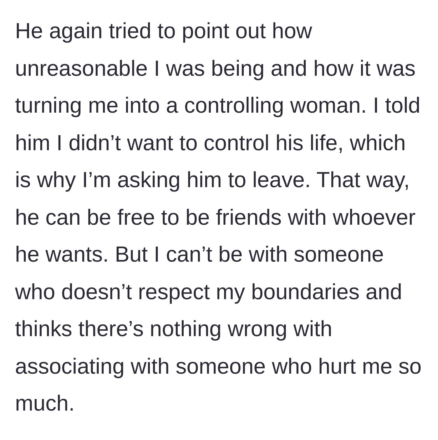 Story part 12 - When the fiancé calls her unreasonable, she calmly explains she is letting him go so he can be free, as she refuses to stay with someone who disrespects her boundaries.