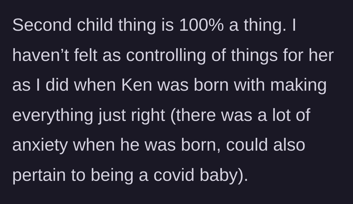 Story part 2 - The mother admits to experiencing second-child syndrome, finding herself less controlling with her youngest child.