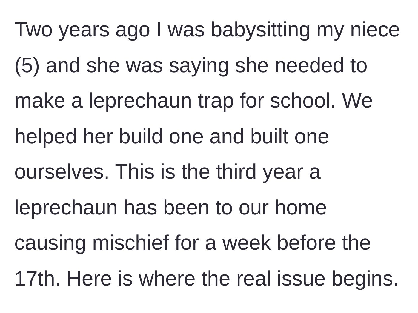 Story part 4 - The origin story of the family's week-long mischievous leprechaun tradition, initially sparked by a niece's school project.
