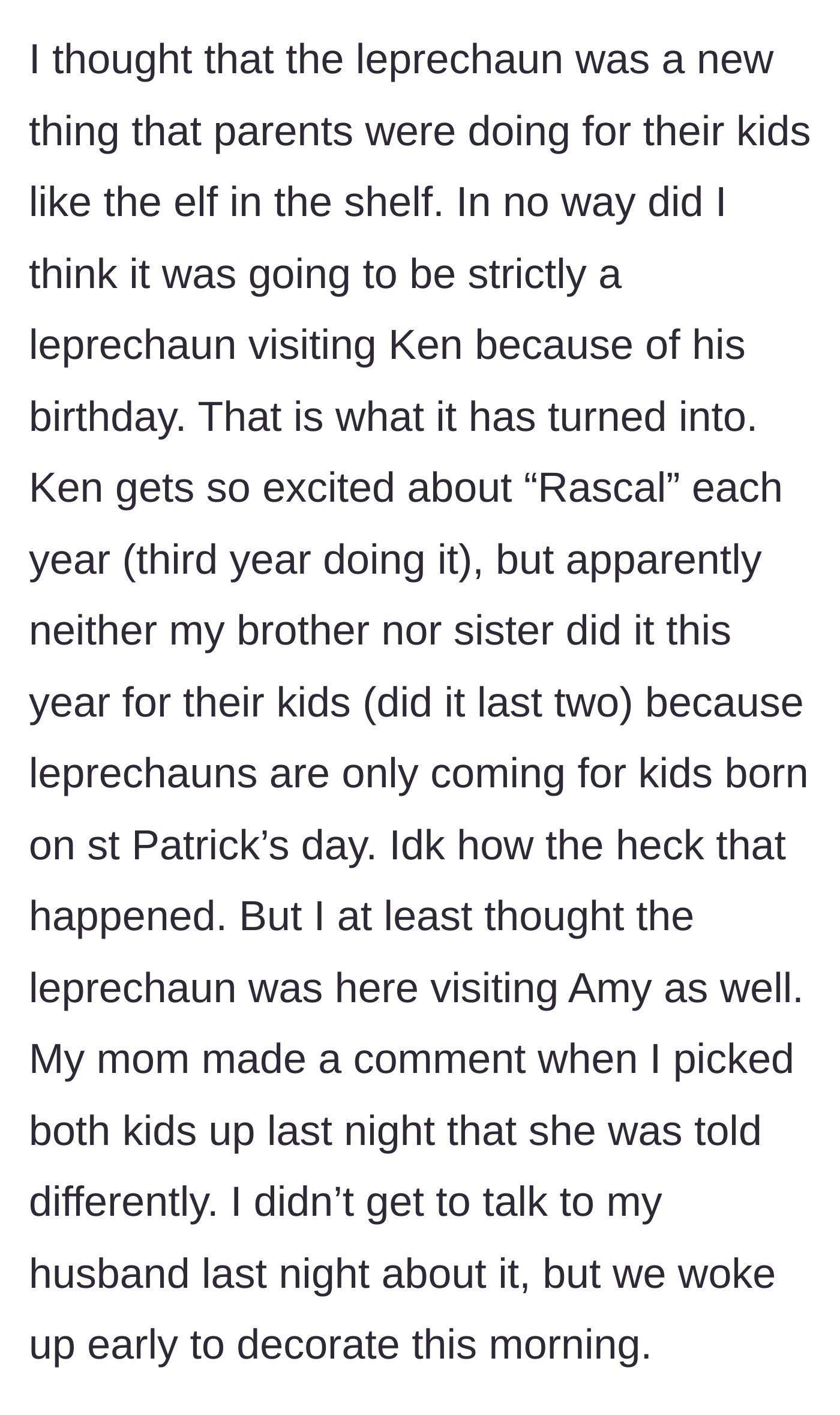 Story part 5 - The mother discovers an unspoken familial rule that the leprechaun only visits her son because of his holiday birthday, excluding her daughter entirely.