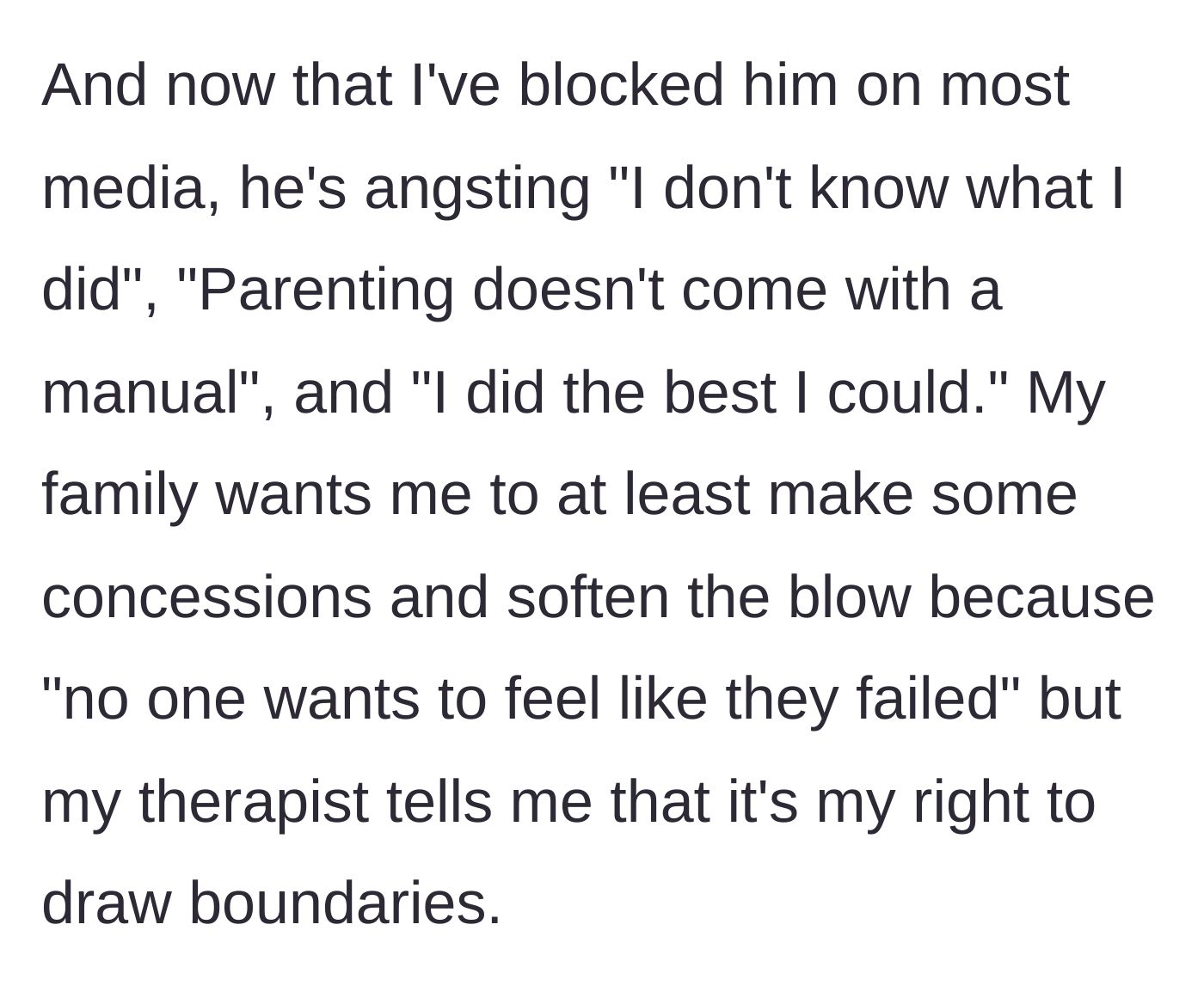 Story part 8 - The father playing the victim to relatives, who urge the son to compromise, while the therapist validates the son's boundaries.