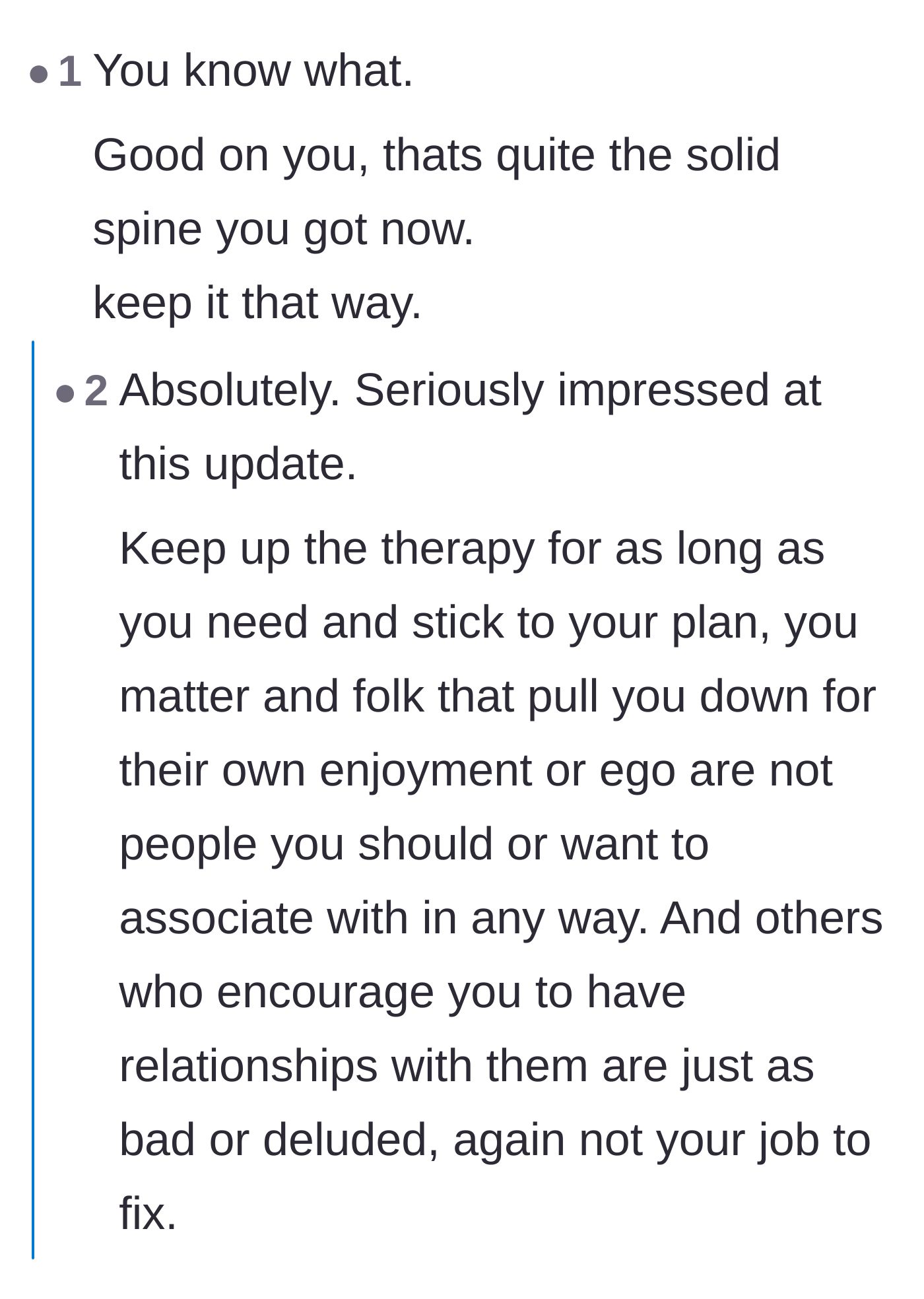 Comment thread 2 - Encouragement for the author to continue therapy and maintain their newfound boundaries.