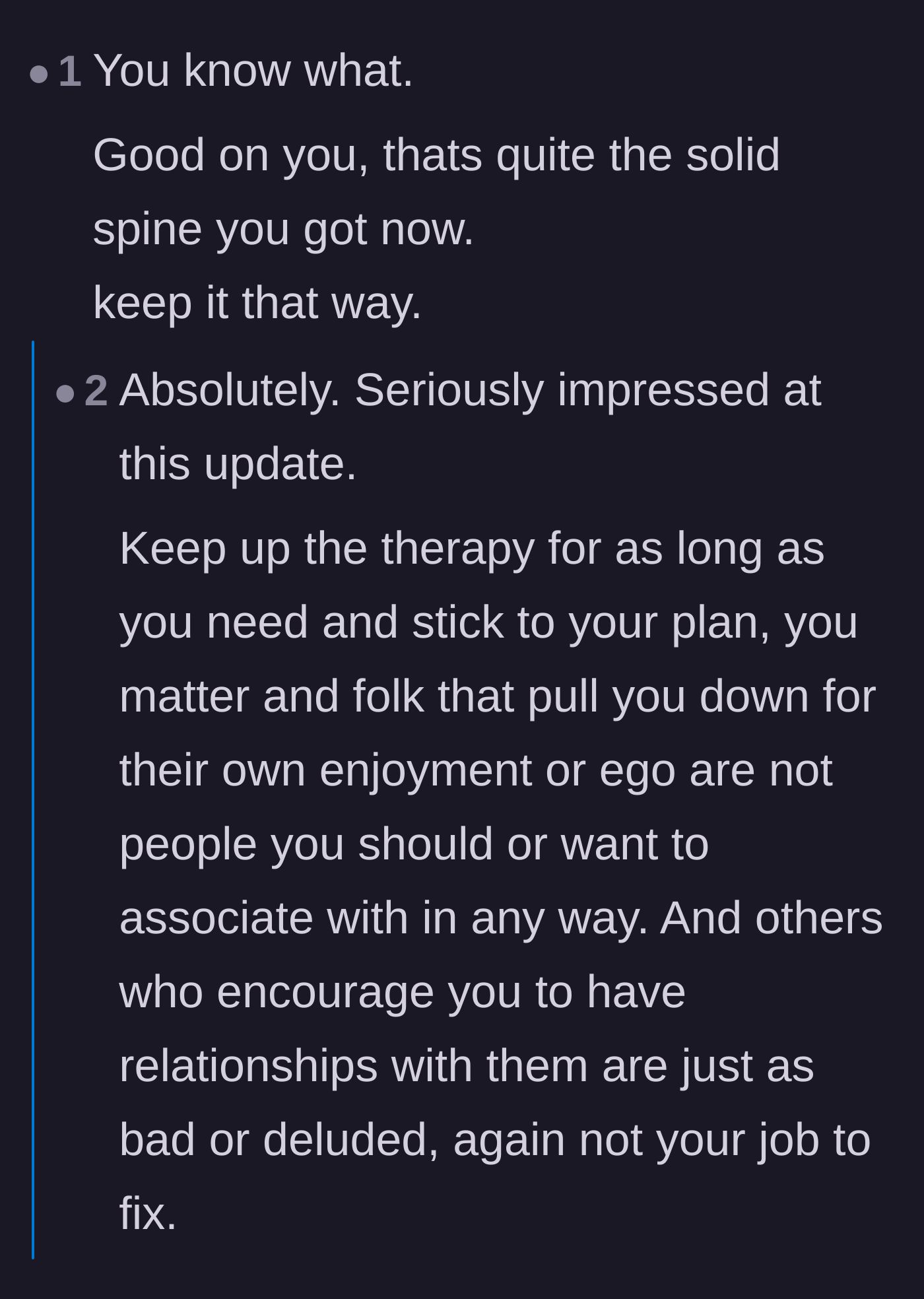 Comment thread 2 - Encouragement for the author to continue therapy and maintain their newfound boundaries.