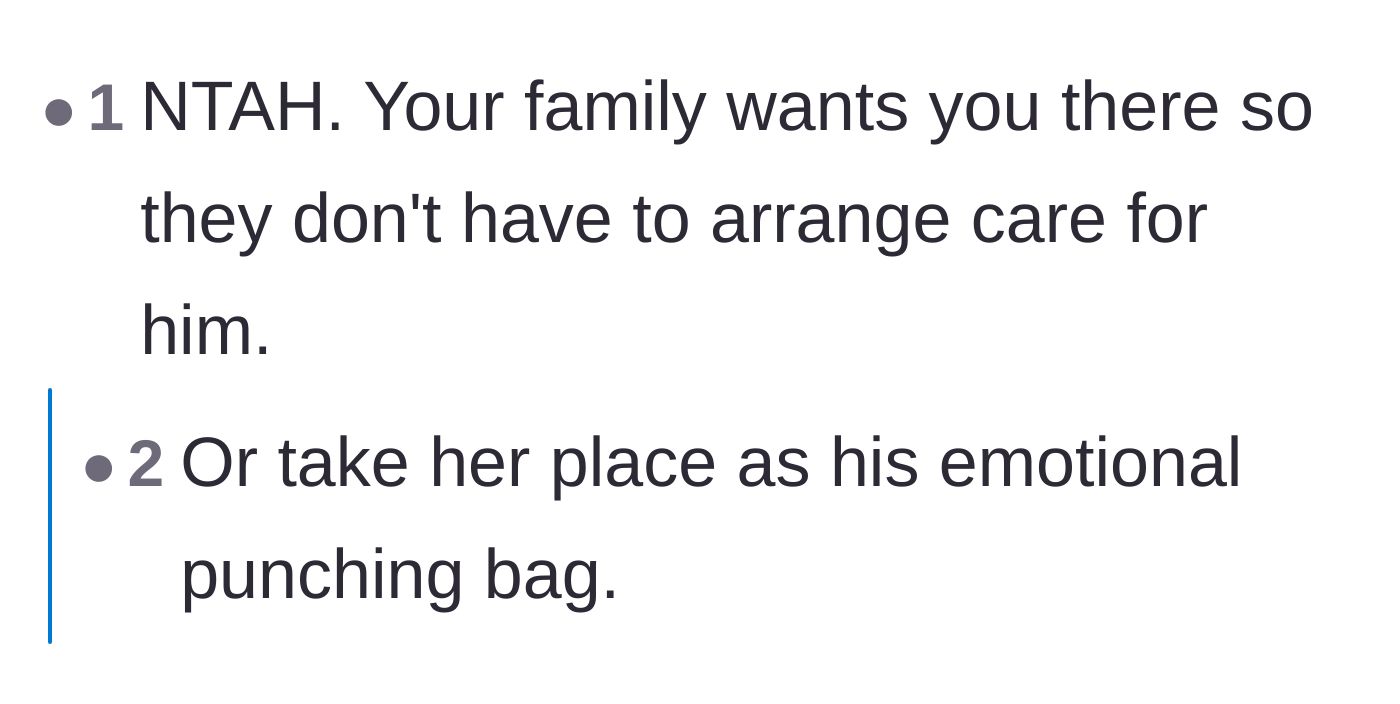 Comment thread 4 - A blunt assessment that the extended family only wants the son back to serve as a caretaker and emotional punching bag.