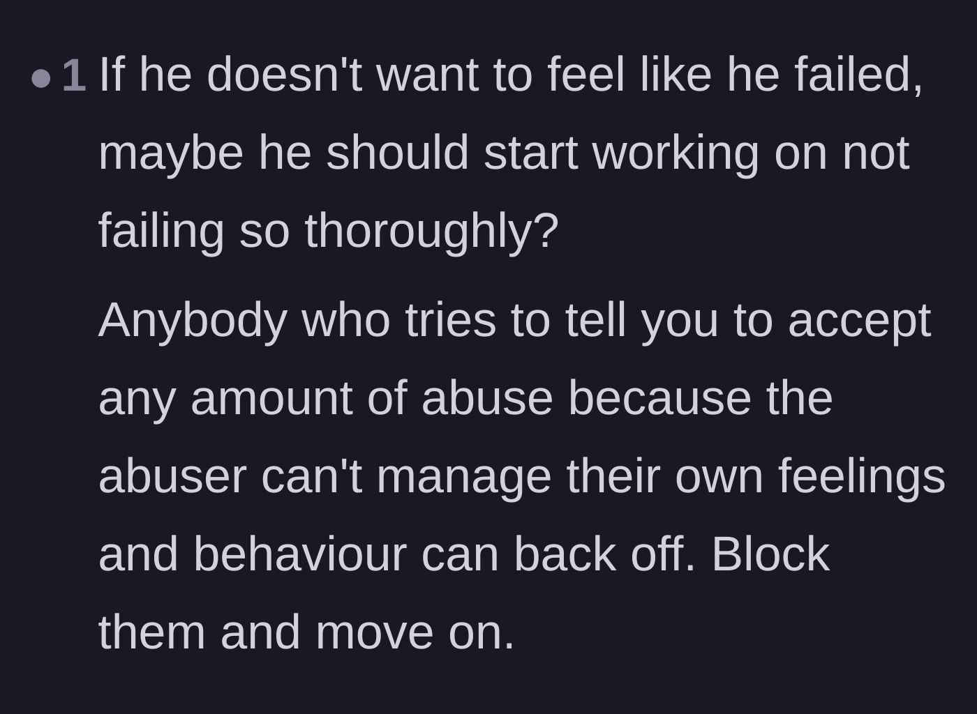 Comment thread 5 - Advice to reject any family members who demand a victim accept abuse to protect an abuser's ego.