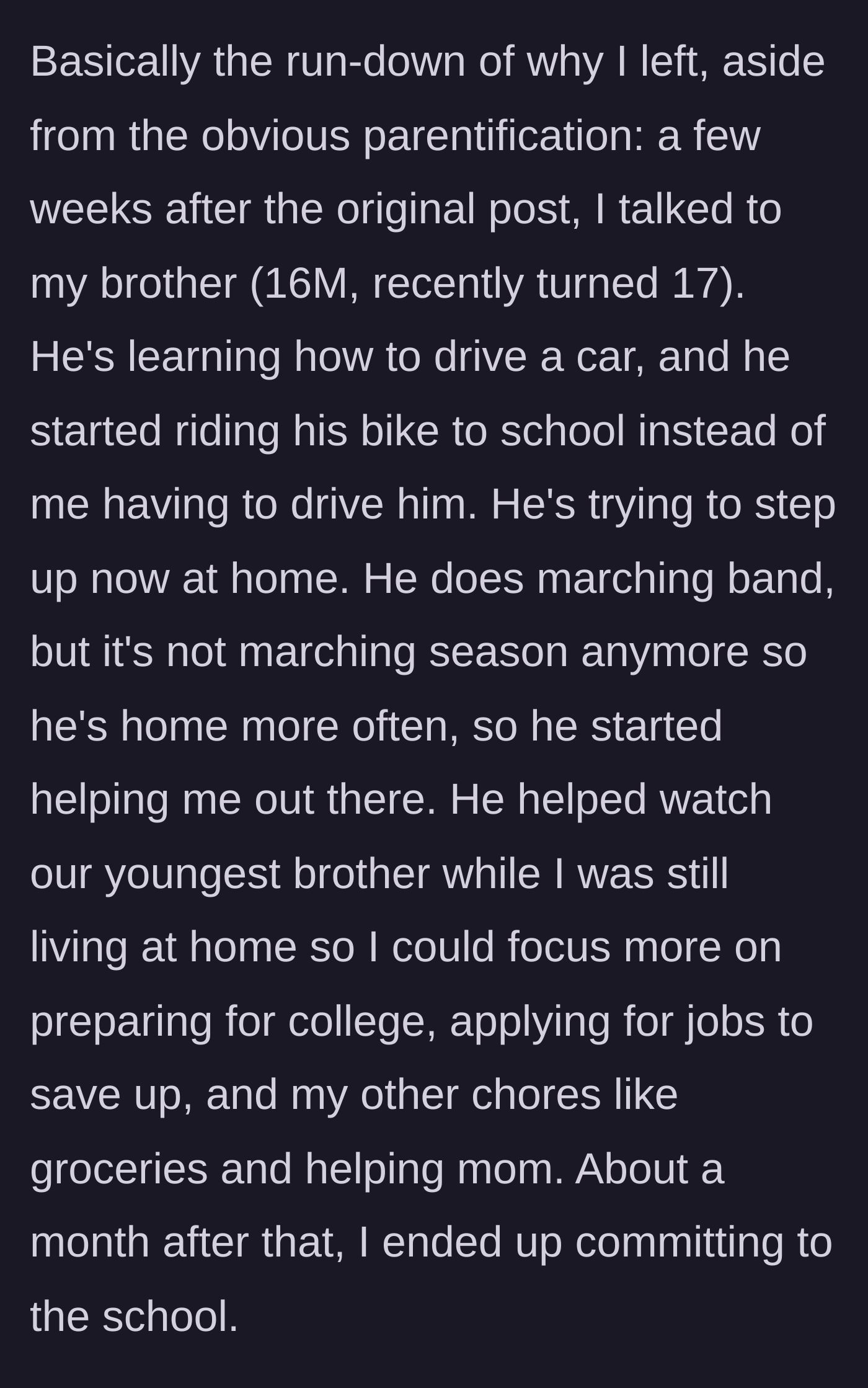 Story part 2 - Her 16-year-old brother learns to drive, steps up with chores, and helps watch their youngest sibling so she can prepare for college.