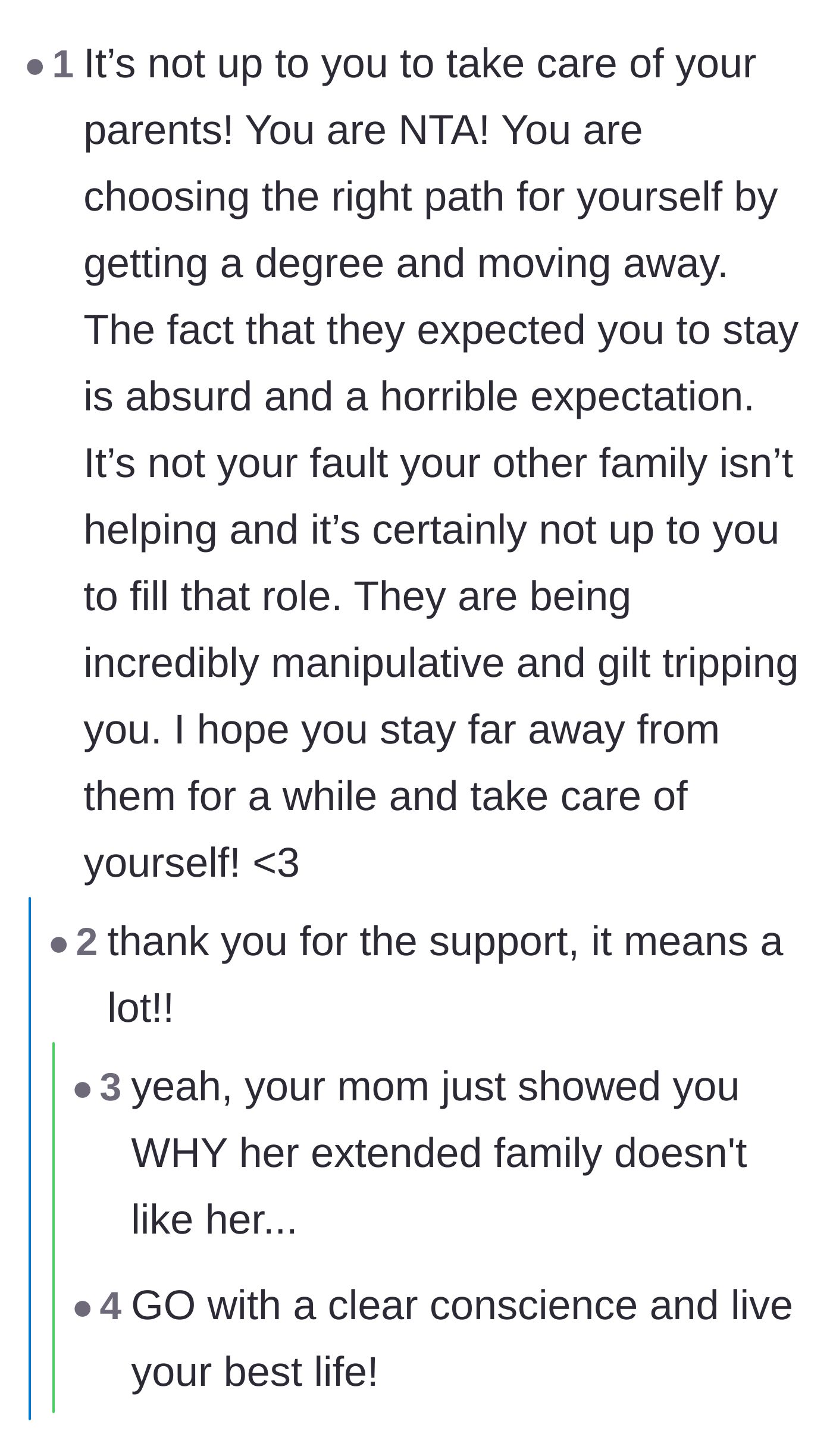 Comment thread 1 - Readers validate that it isn't her responsibility to parent her own parents and point out her mother's manipulation.