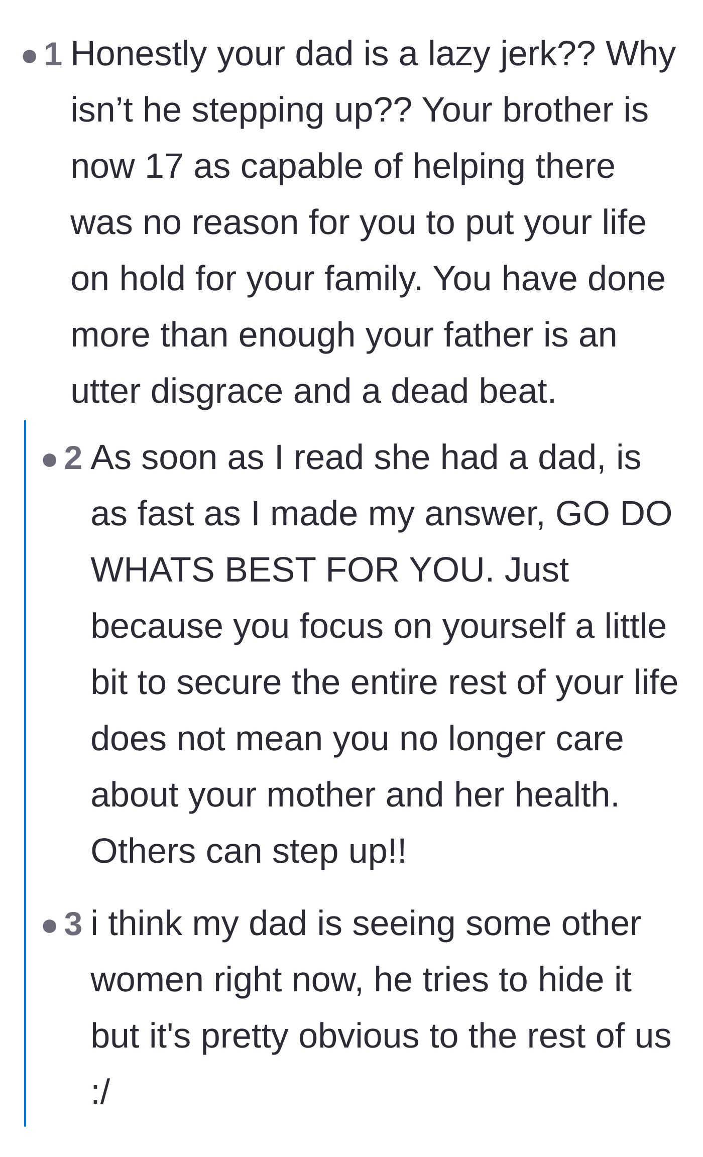 Comment thread 4 - Readers call out the father's weaponized incompetence, and the main character reveals he is likely cheating.