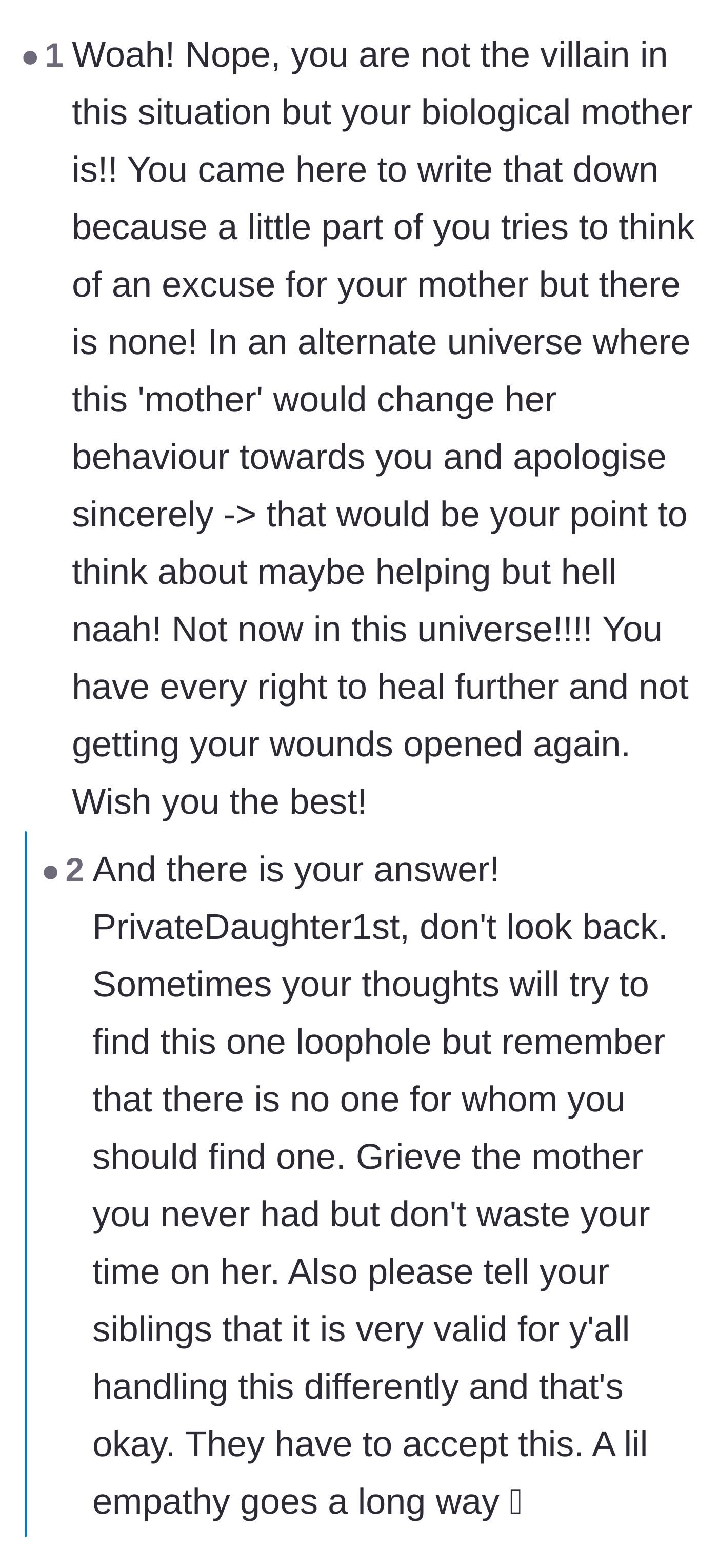 Comment thread 1 - A reader validating the author's need to protect her healing process rather than making excuses for her abusive mother.