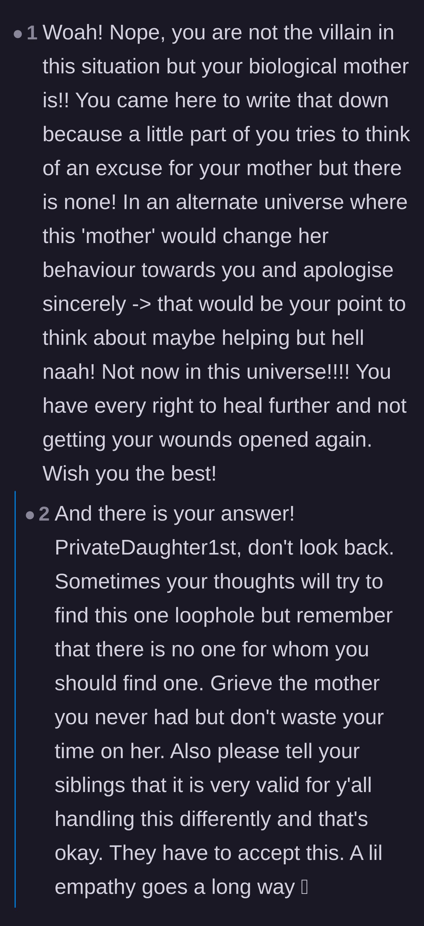 Comment thread 1 - A reader validating the author's need to protect her healing process rather than making excuses for her abusive mother.