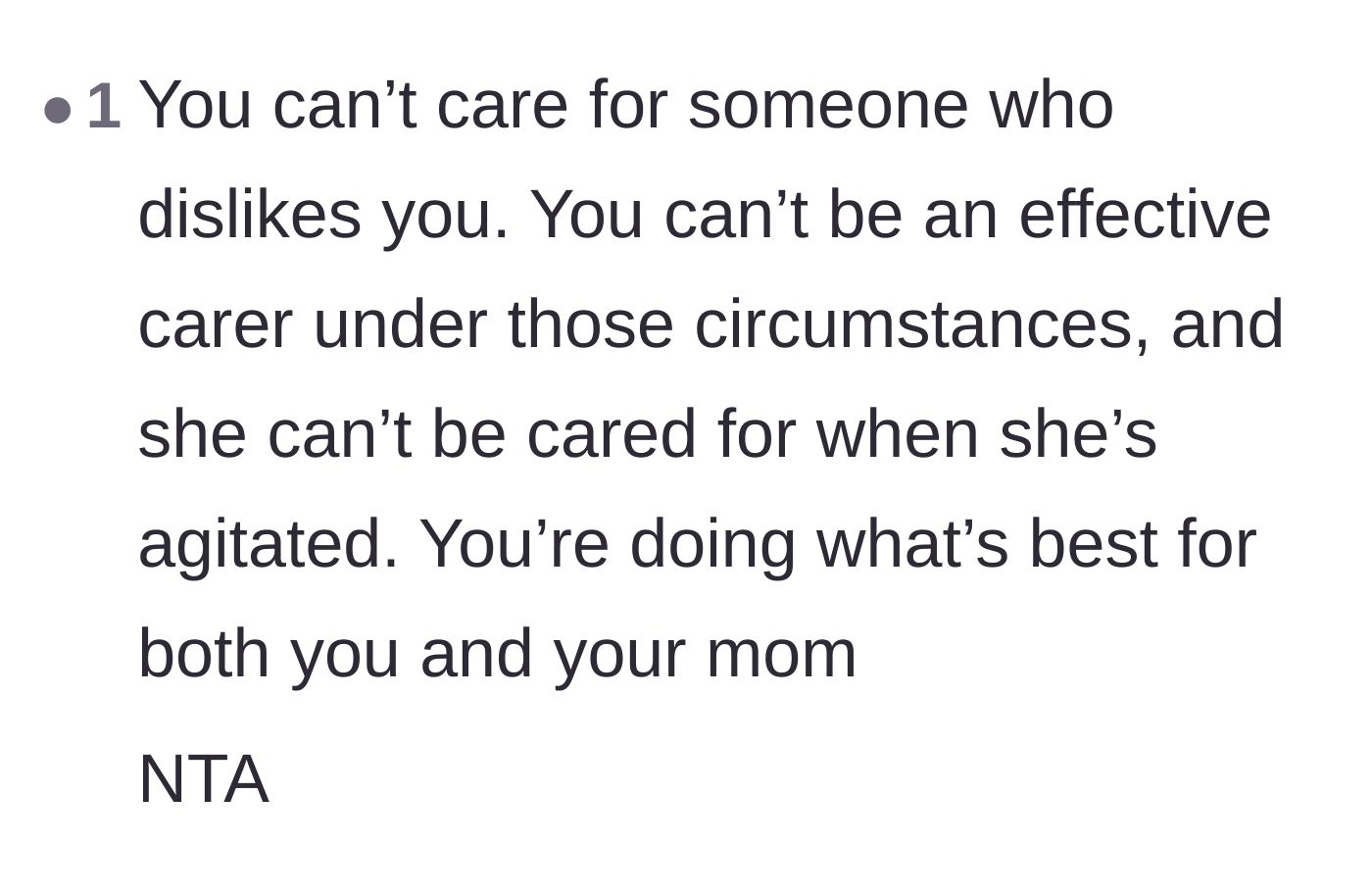 Comment thread 3 - A succinct agreement that effective caregiving is impossible when there is deep-seated mutual animosity.
