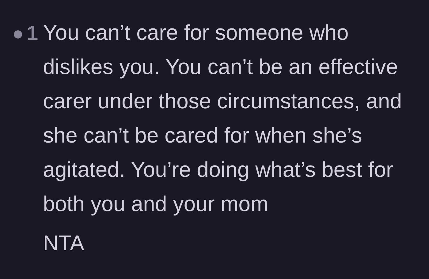 Comment thread 3 - A succinct agreement that effective caregiving is impossible when there is deep-seated mutual animosity.