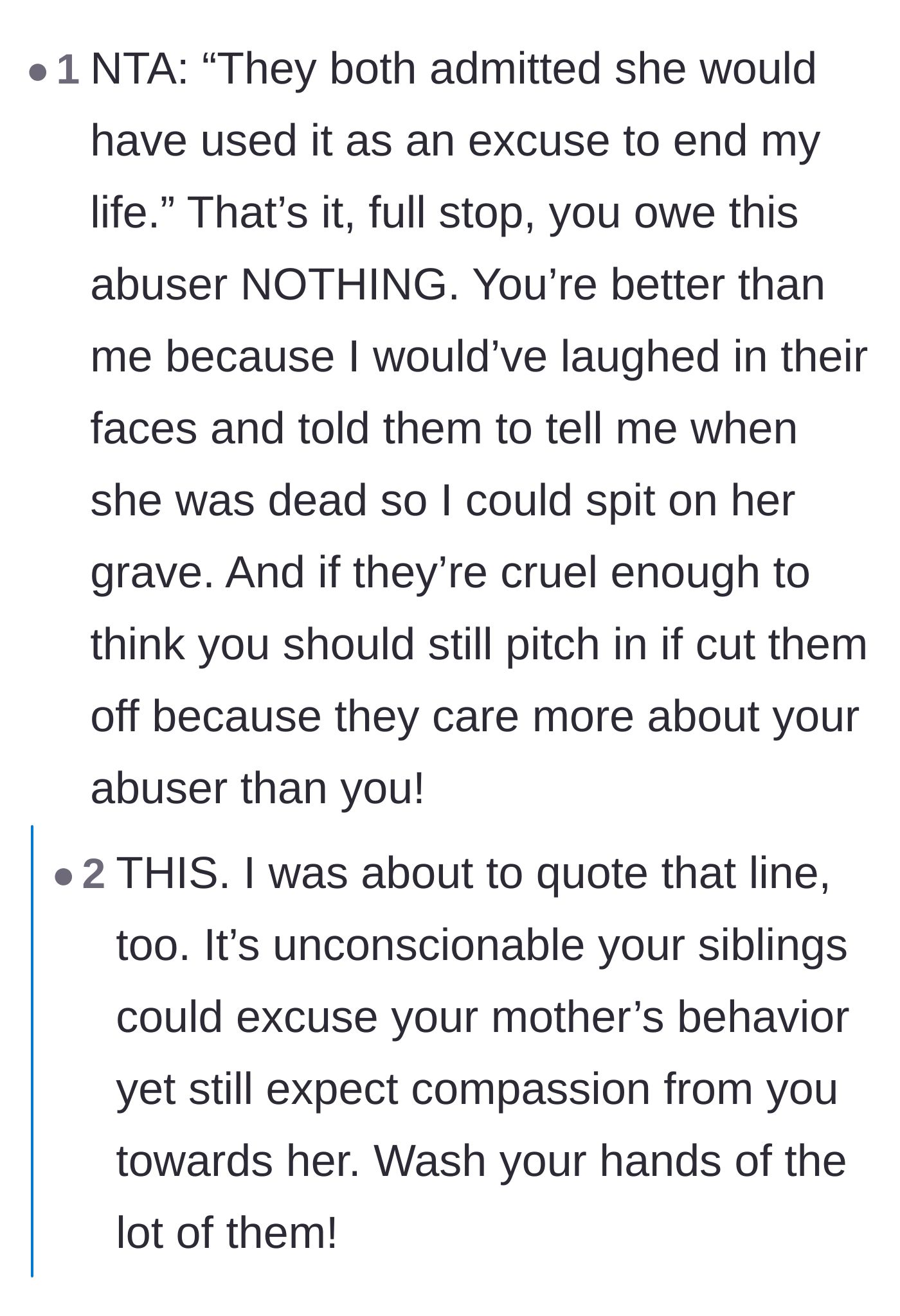 Comment thread 6 - Outrage over the siblings acknowledging the mother would have let the author die, urging total estrangement.